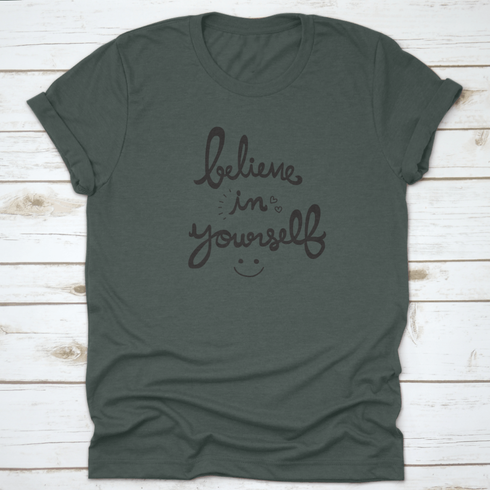 A cute vector illustration featuring the phrase 'Believe In Yourself' in a charming handwritten style, perfect for inspiring designs.