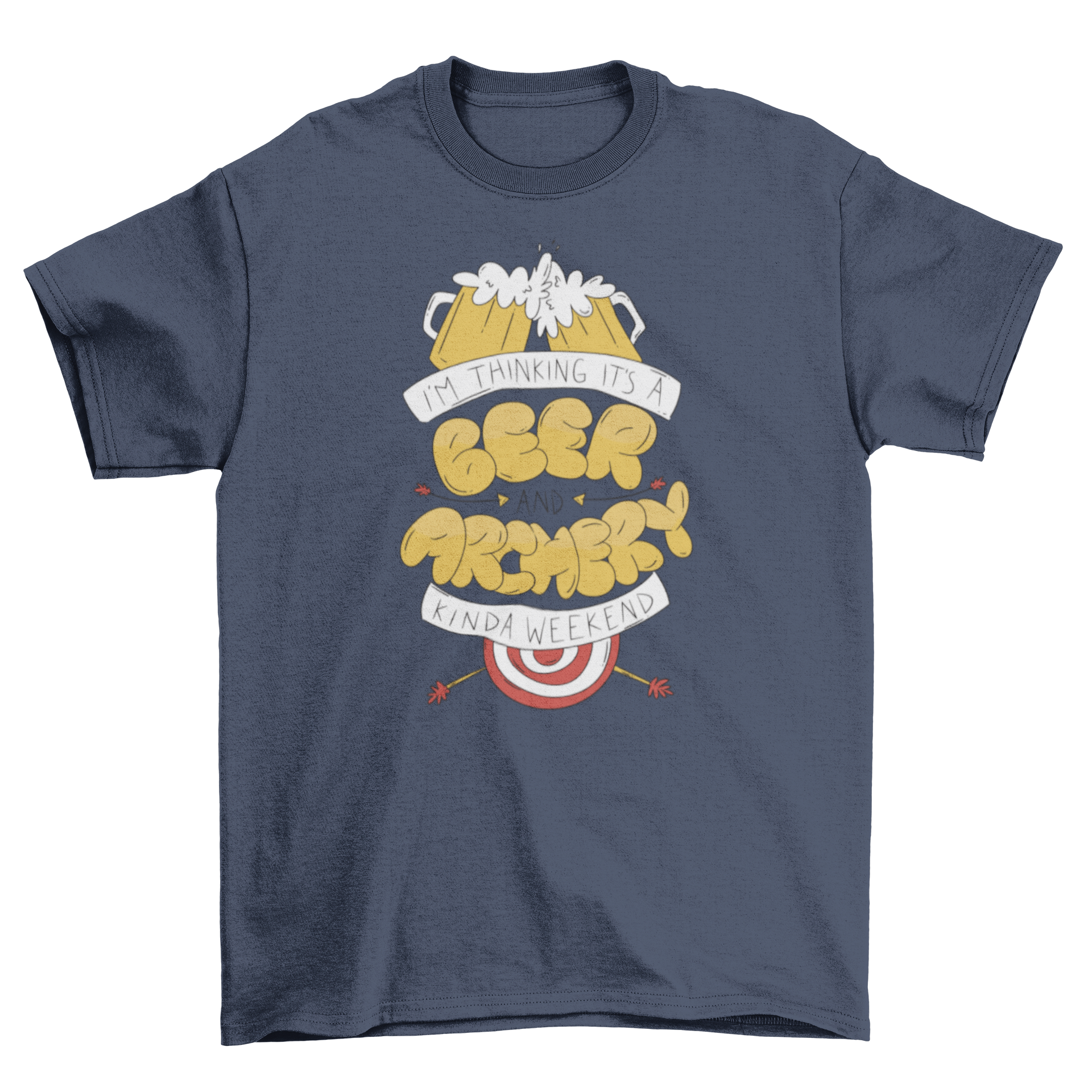 A stylish t-shirt featuring the quote 'I'm thinking it's a beer and archery kinda weekend' with a fun design.