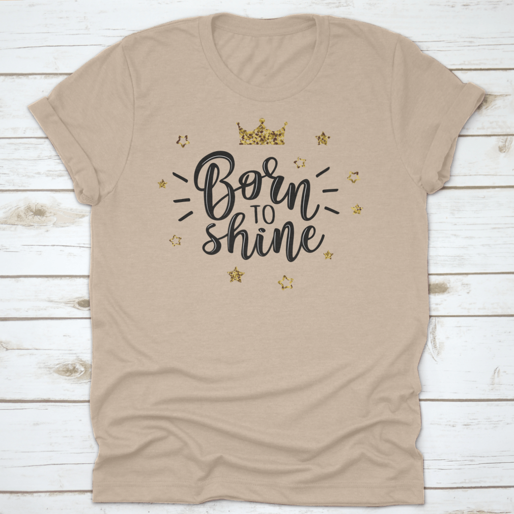 Born To Shine Vector Slogan T-shirt featuring stars on a white background, showcasing a stylish and comfortable design.