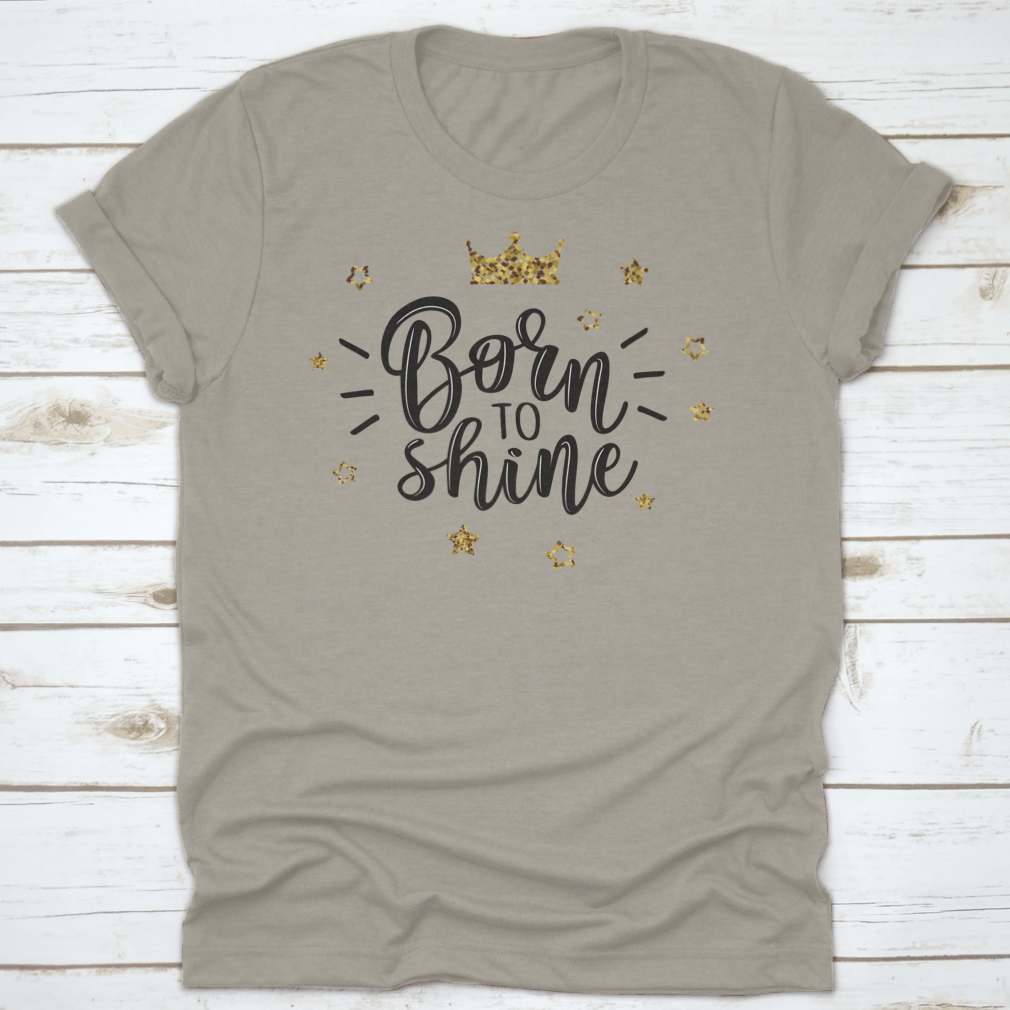 Born To Shine Vector Slogan T-shirt featuring stars on a white background, showcasing a stylish and comfortable design.