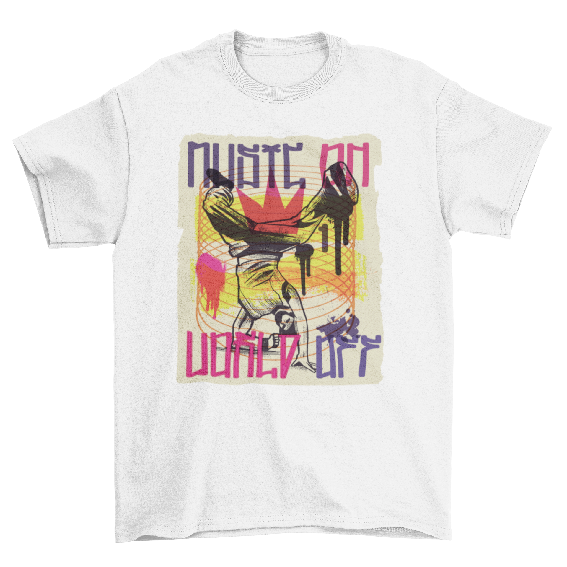 A vibrant t-shirt featuring a graffiti-style breakdancer and the quote 'Music on, world off', showcasing urban art and dance culture.