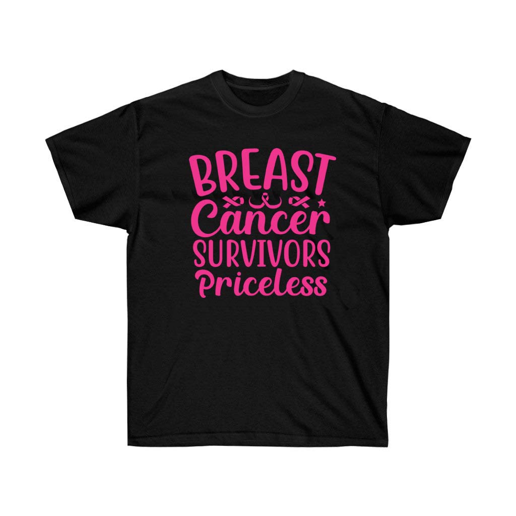 Breast Cancer Survivors Priceless T-Shirt in soft cotton, featuring a pink ribbon design, symbolizing strength and resilience.
