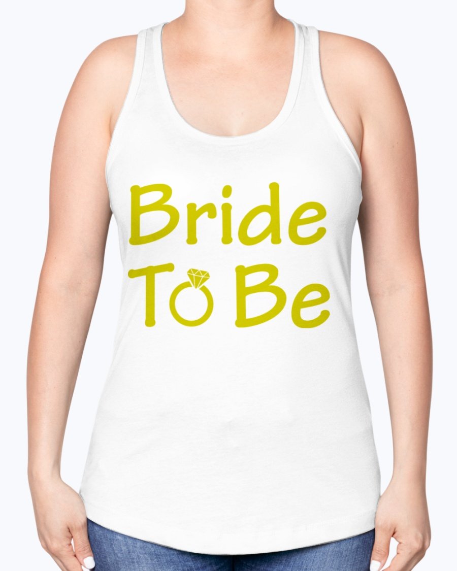 Bride to Be Racerback Tank in white, featuring stylish text design, perfect for bridal celebrations.