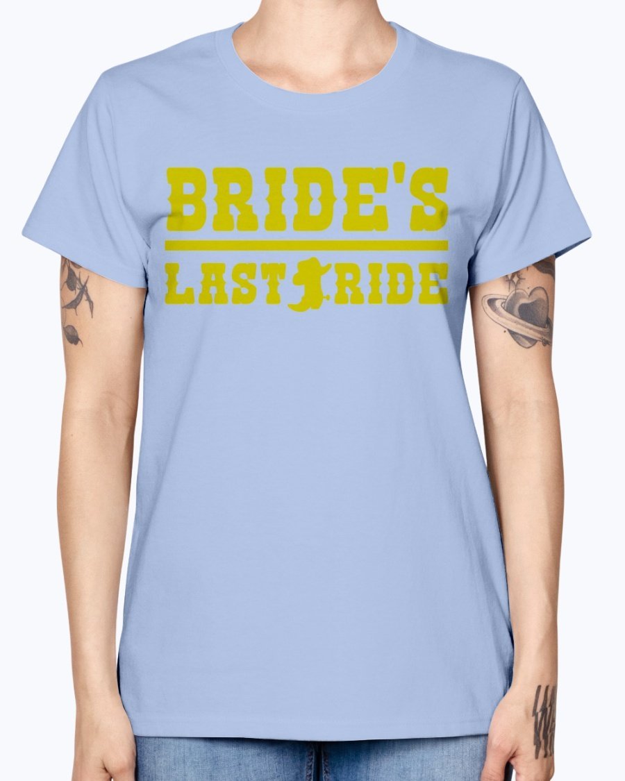 Bride's Last Ride Missy T-Shirt in various colors, showcasing its feminine design and comfortable fit.