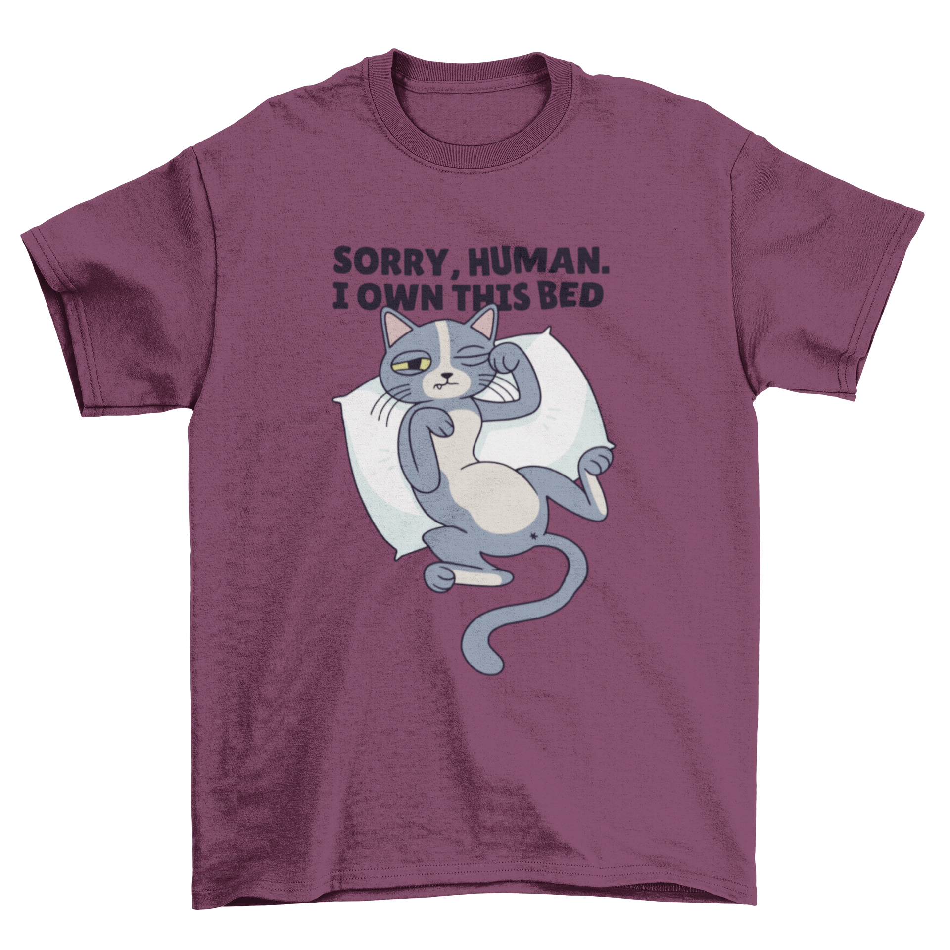 A humorous t-shirt featuring a sleeping cat illustration and the phrase 'Sorry human. I own this bed.'