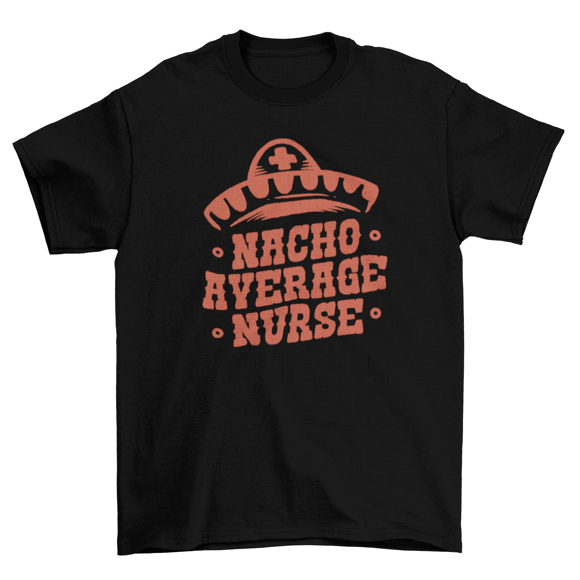 Cinco de Mayo nurse t-shirt featuring a Mexican hat and the quote 'Nacho average nurse' in vibrant colors.