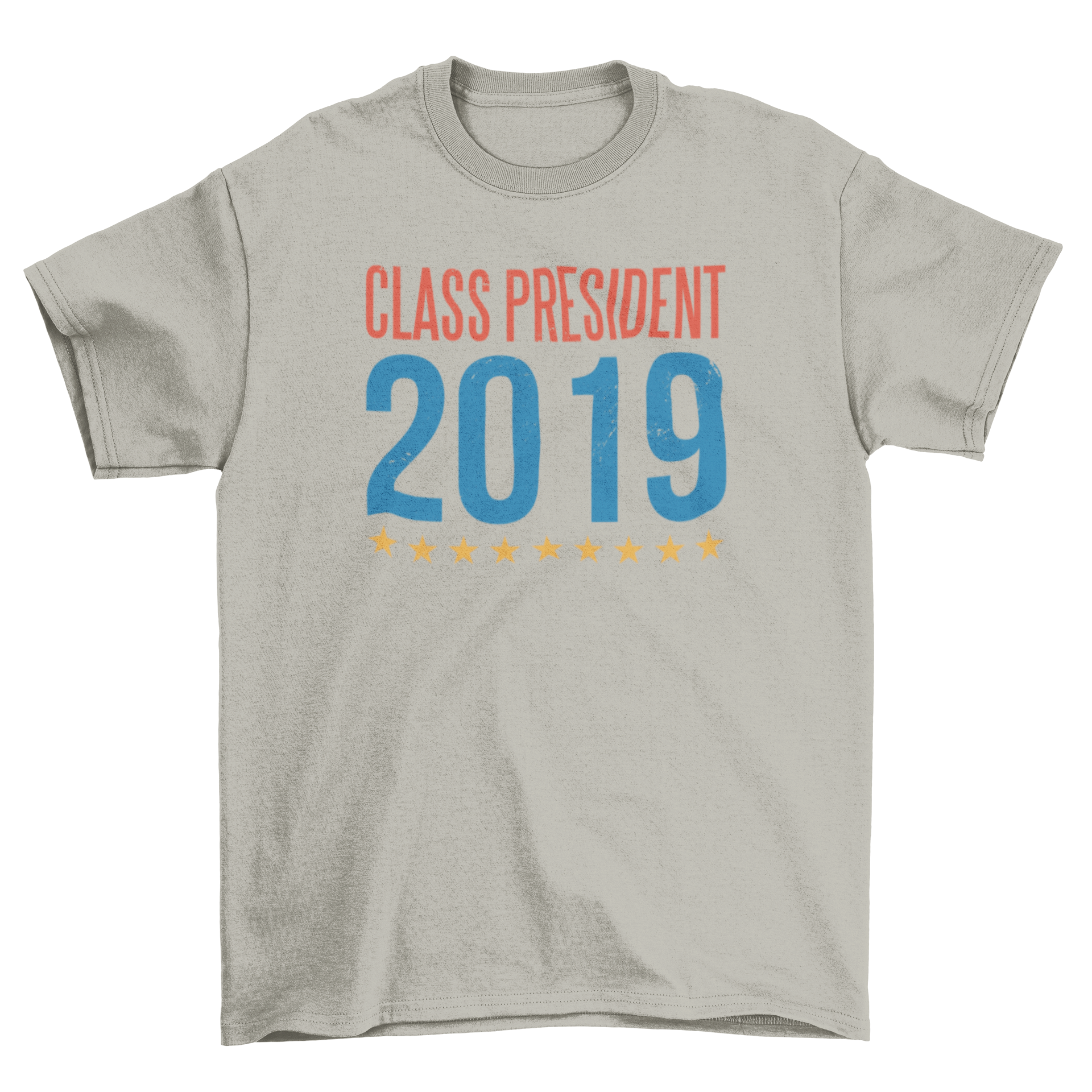 Class President T-shirt featuring bold lettering 'CLASS PRESIDENT 2019' in a stylish design.
