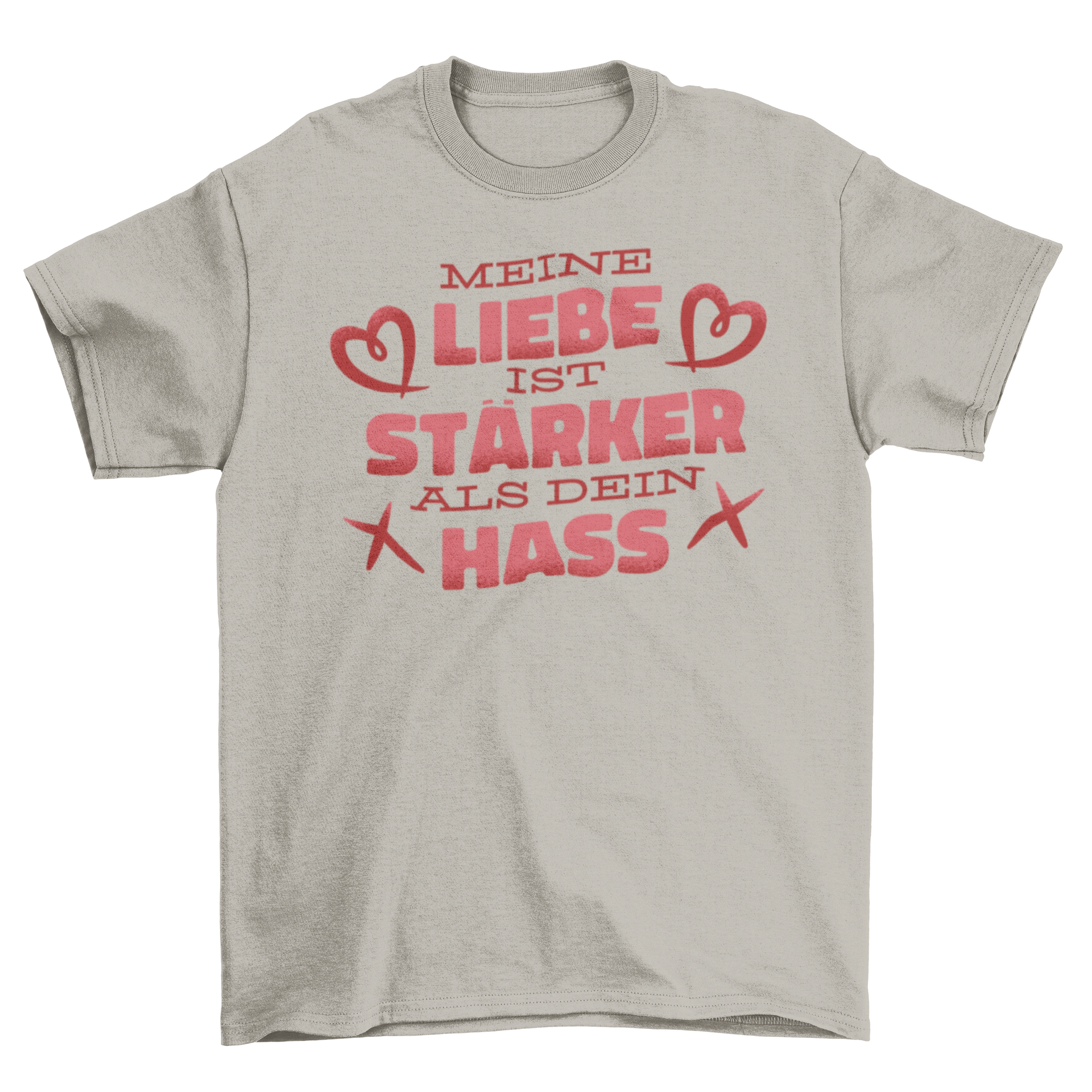 Cool t-shirt featuring the German quote 'My love is stronger than your hate' in stylish lettering.