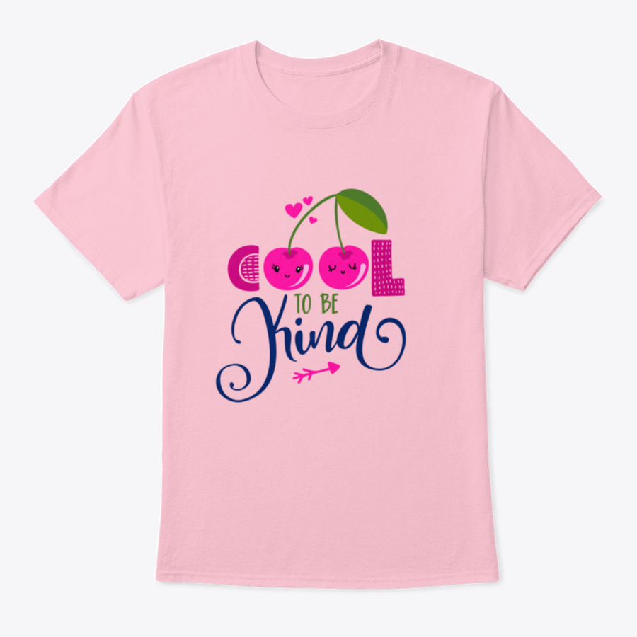 Cool To Be Kind Design T-Shirt in various colors, showcasing its classic fit and soft fabric.