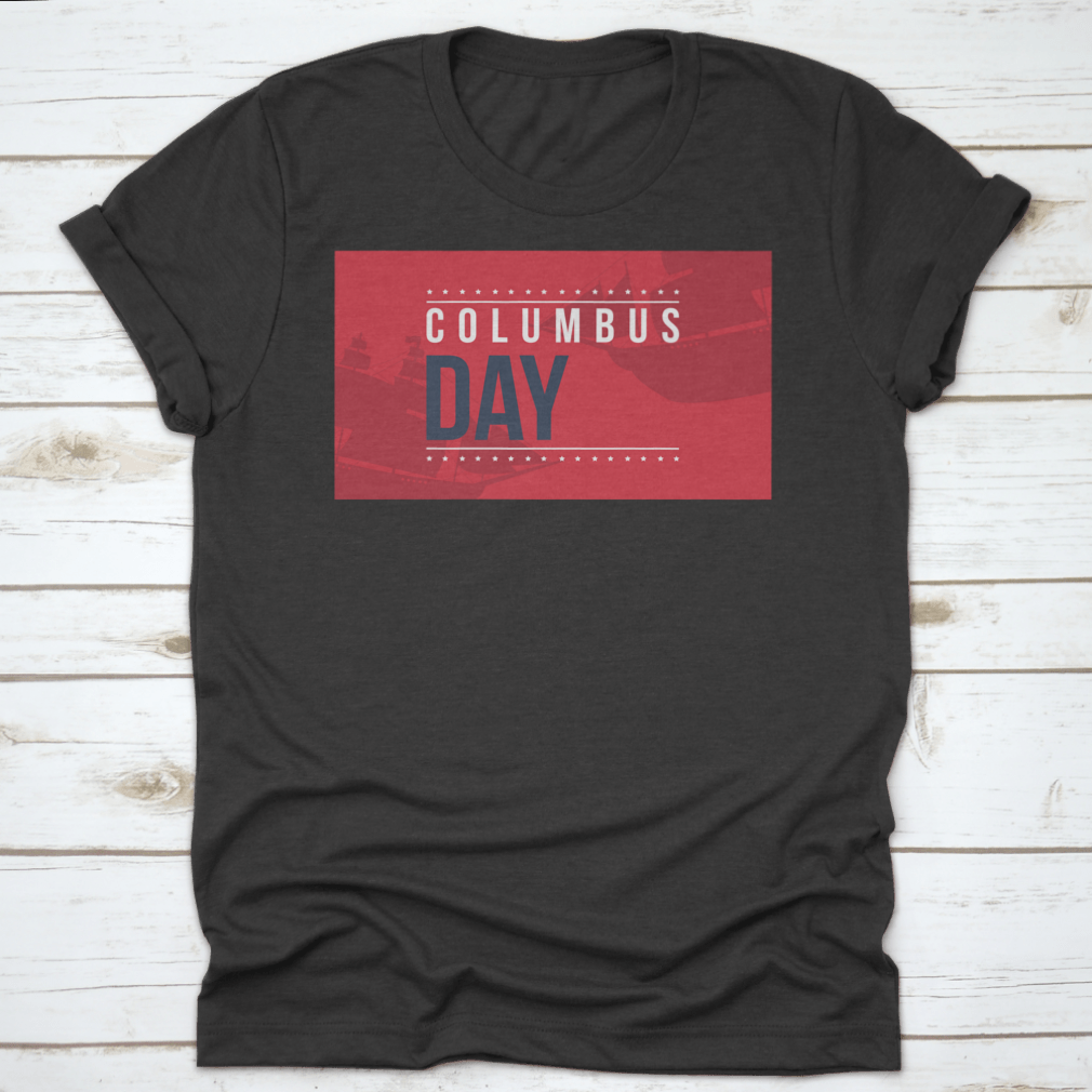 Columbus Day shirt design featuring a vibrant red background with an illustration, perfect for festive occasions.