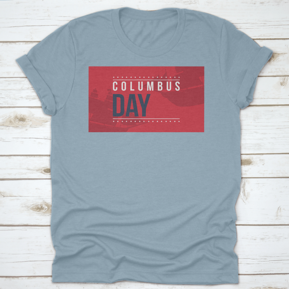 Columbus Day shirt design featuring a vibrant red background with an illustration, perfect for festive occasions.