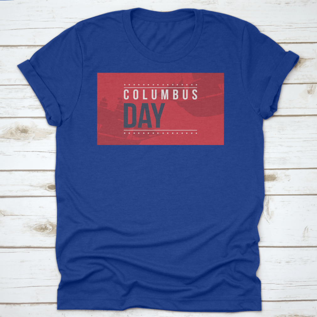 Columbus Day shirt design featuring a vibrant red background with an illustration, perfect for festive occasions.