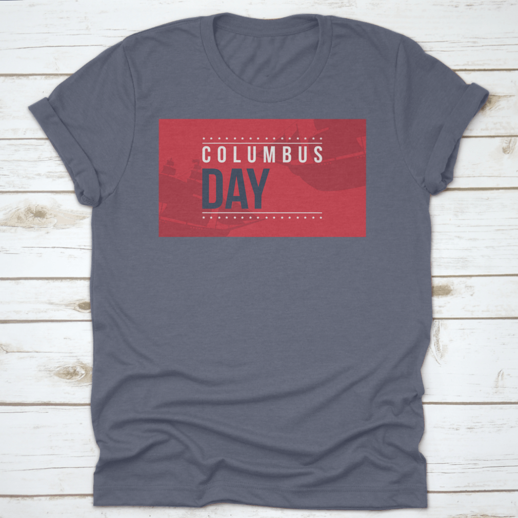 Columbus Day shirt design featuring a vibrant red background with an illustration, perfect for festive occasions.