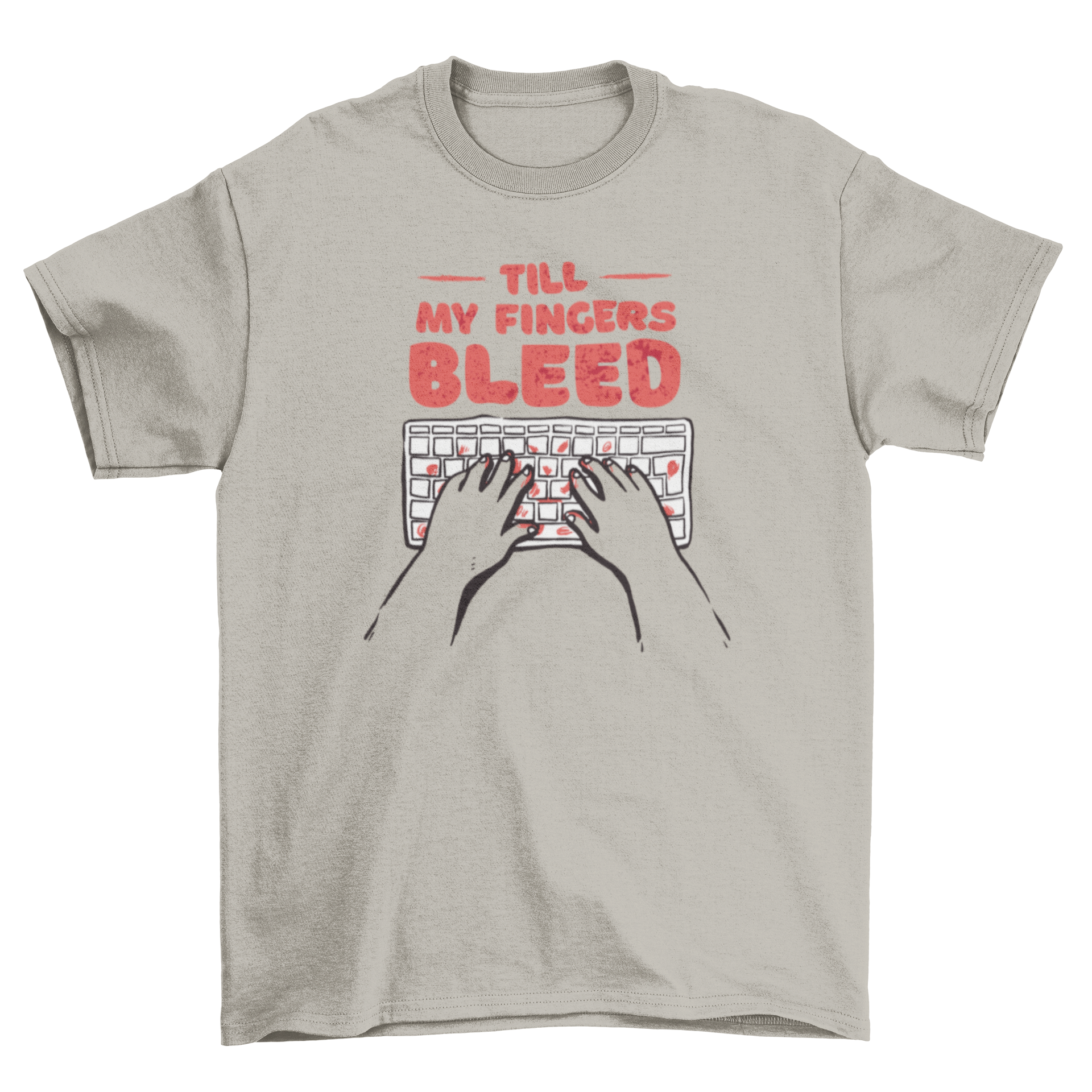 A stylish t-shirt featuring hands typing on a laptop with the quote 'Till my fingers bleed', perfect for programmers.
