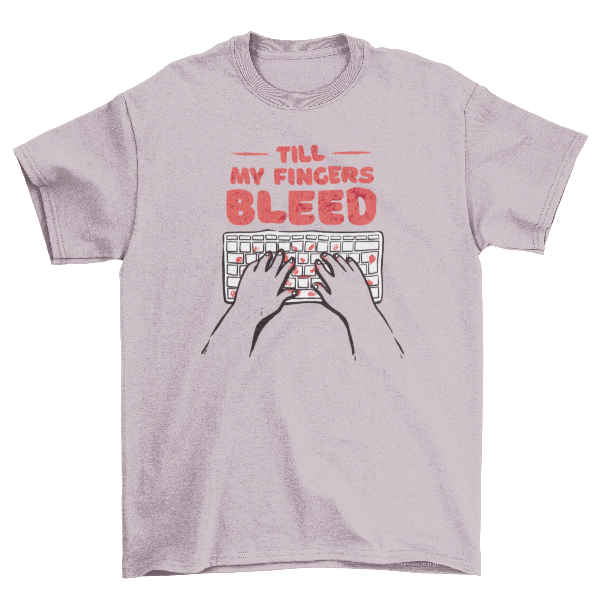 A stylish t-shirt featuring hands typing on a laptop with the quote 'Till my fingers bleed', perfect for programmers.