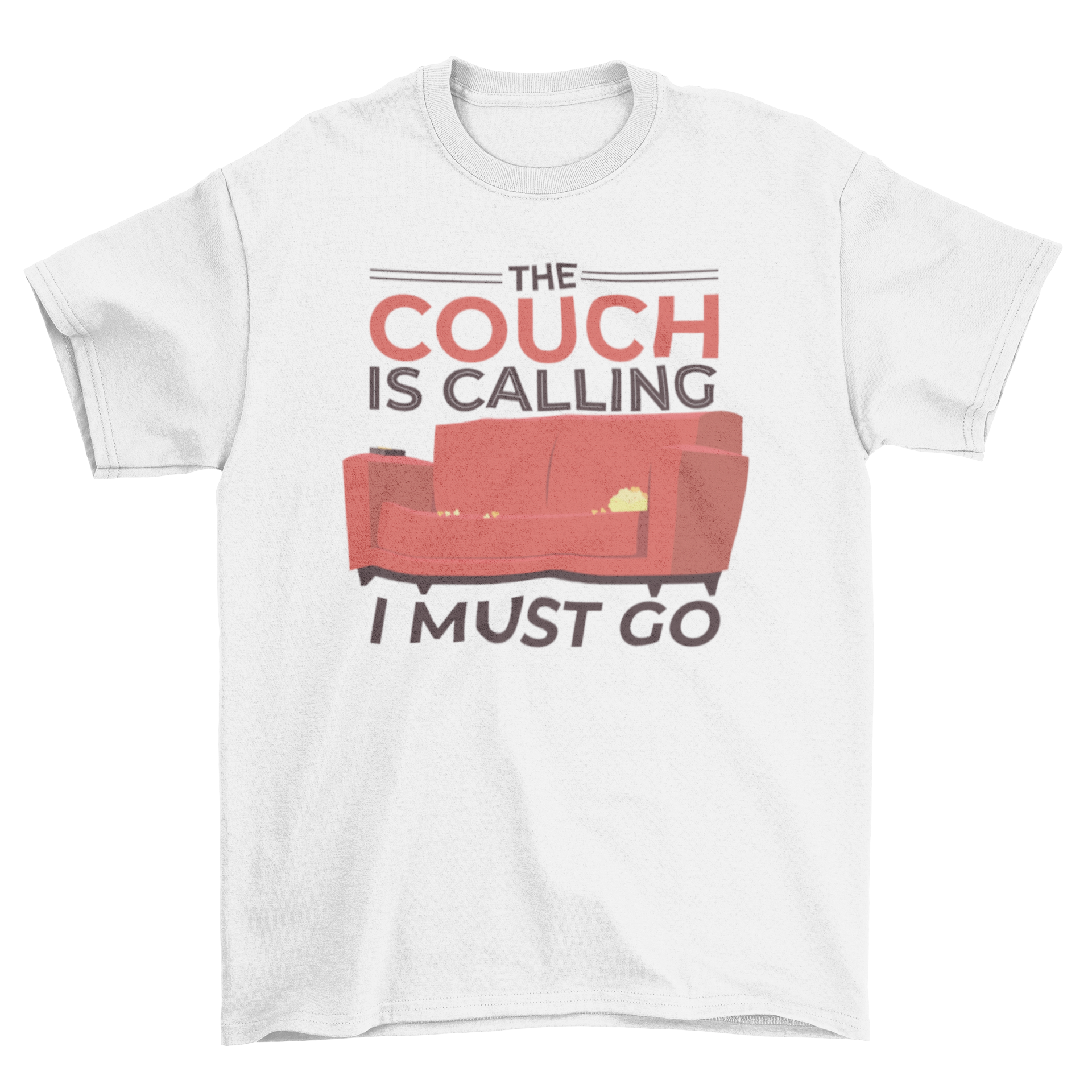 Couch Calling Funny T-shirt featuring a couch graphic and humorous text.