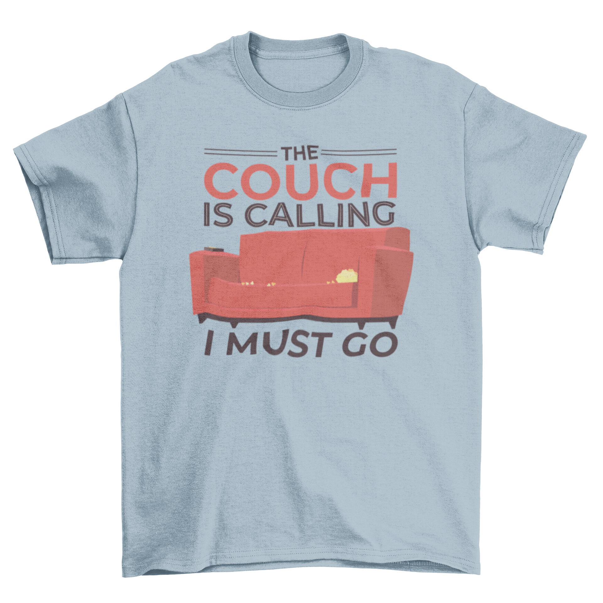 Couch Calling Funny T-shirt featuring a couch graphic and humorous text.
