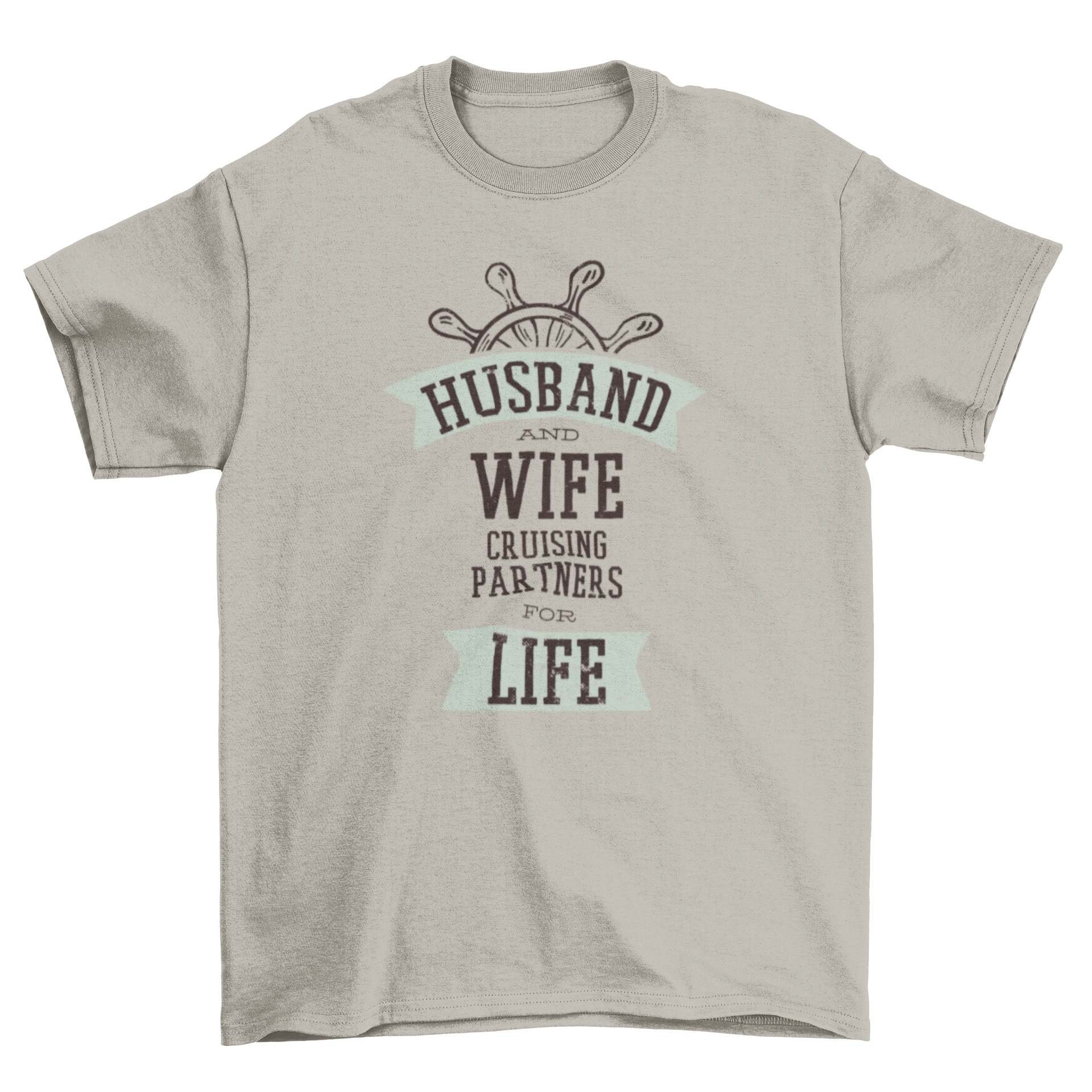 Cruising Partners T-Shirt featuring the quote 'Husband and wife cruising partners for life' in stylish typography.