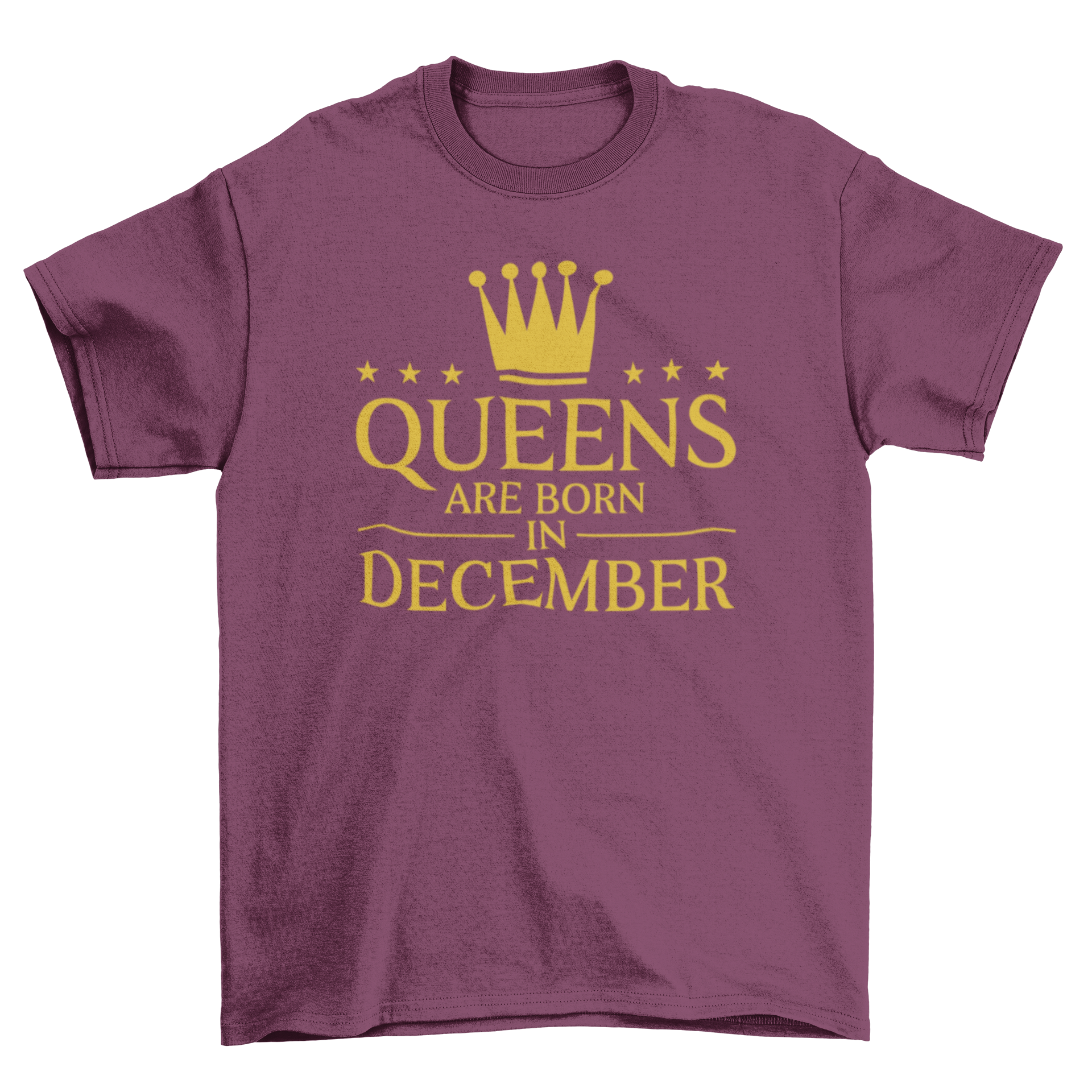 Editable t-shirt design featuring a crown and the text 'Queens are born in December'.