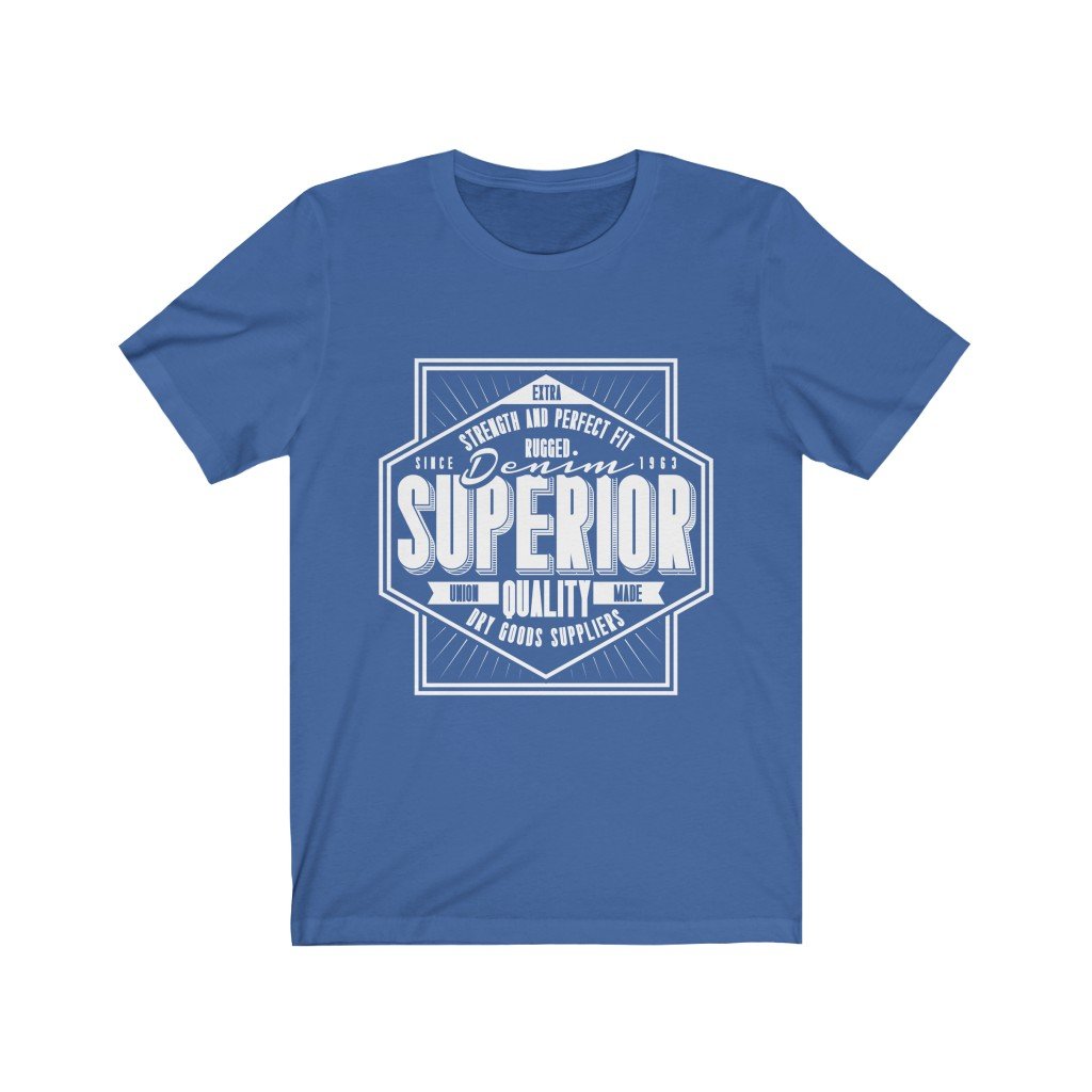 Denim Superior T-shirt made from 100% soft cotton, featuring a unisex design and durable vinyl print, designed and printed in the USA.