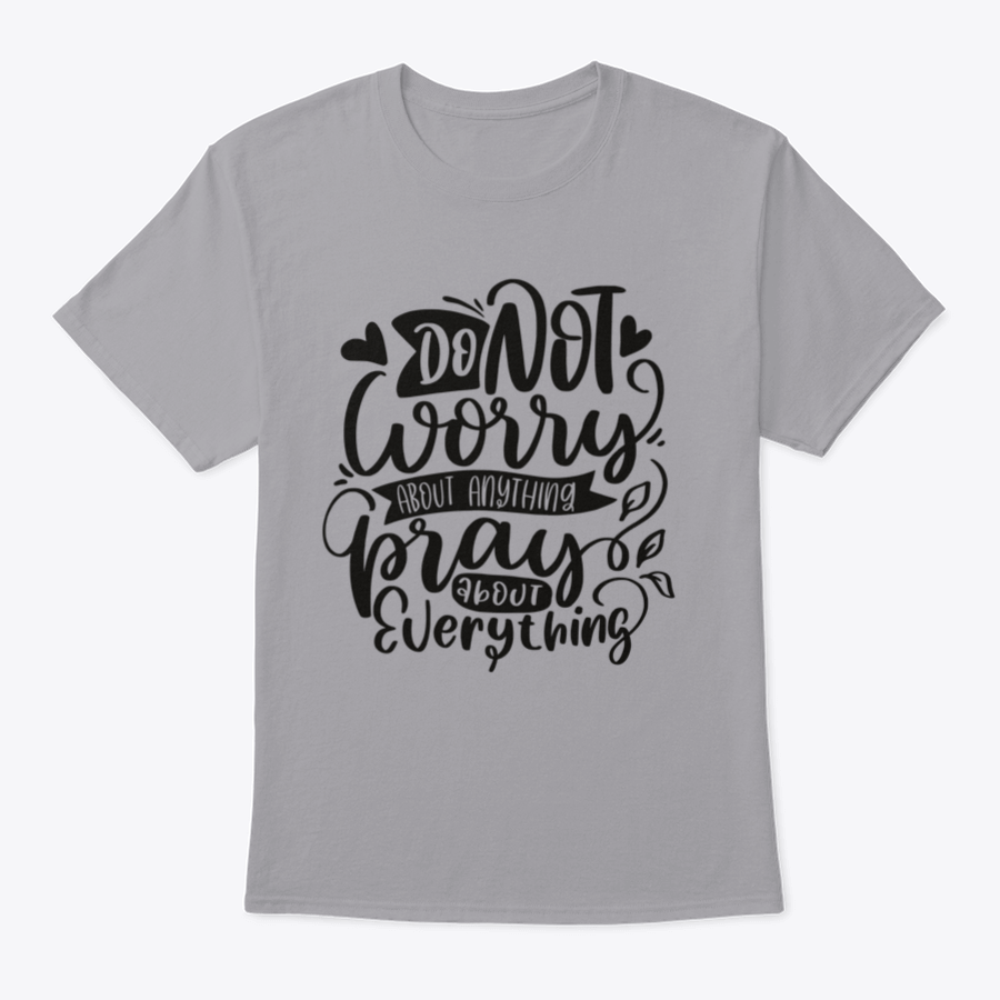 A comfortable Do Not Worry T-shirt featuring religious lettering quotes, made from 100% cotton, showcasing a classic fit and midweight fabric.