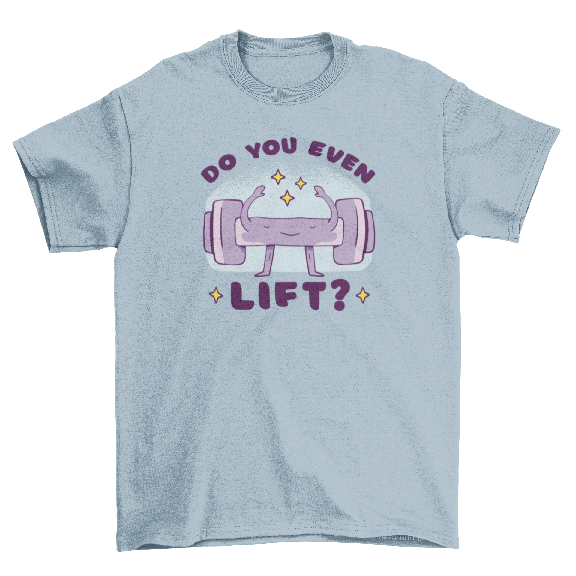 A humorous weightlifting t-shirt featuring a cute dumbbell character and the phrase 'Do you even lift?'
