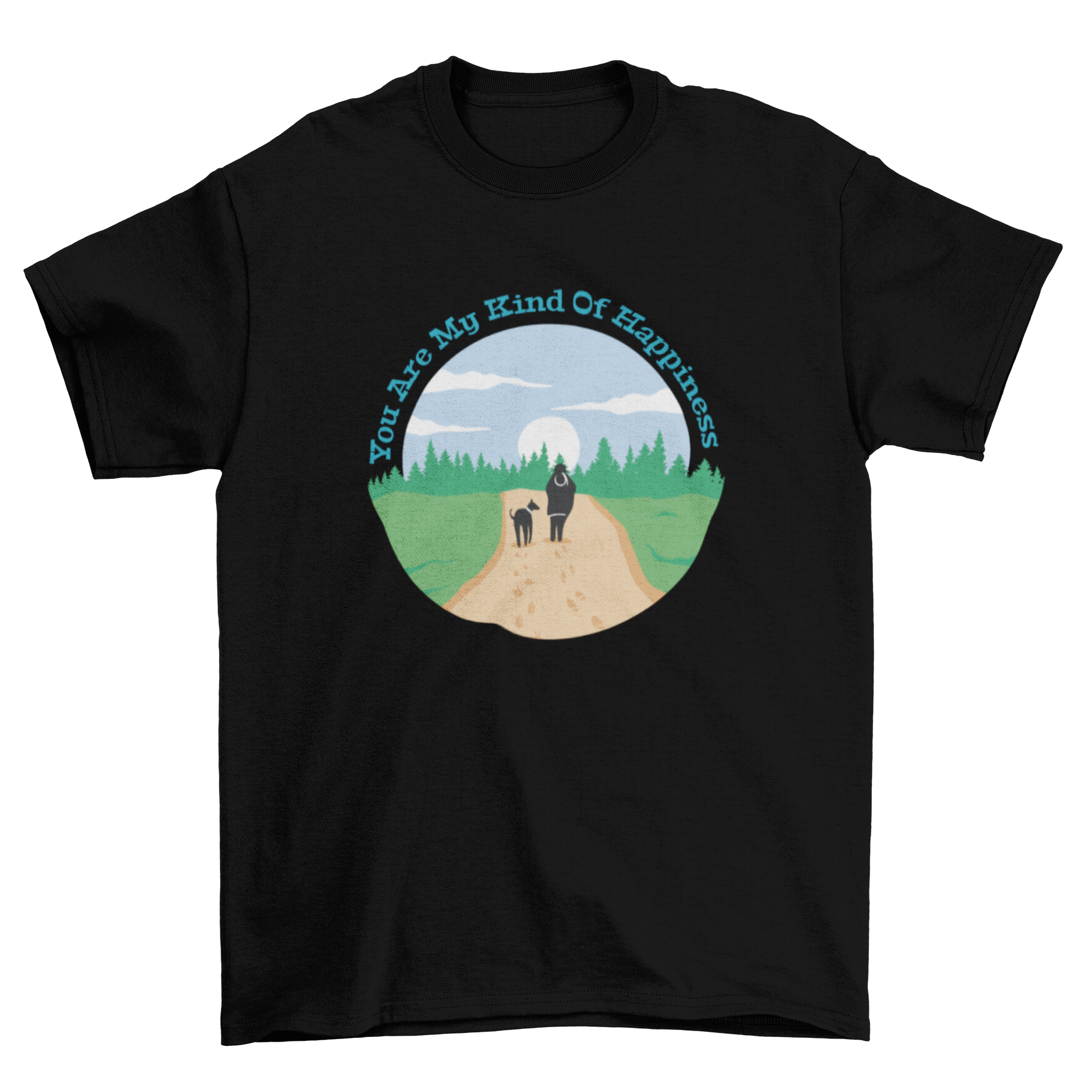 A stylish t-shirt featuring a dog and human walking together with the quote 'You're my happiness'.