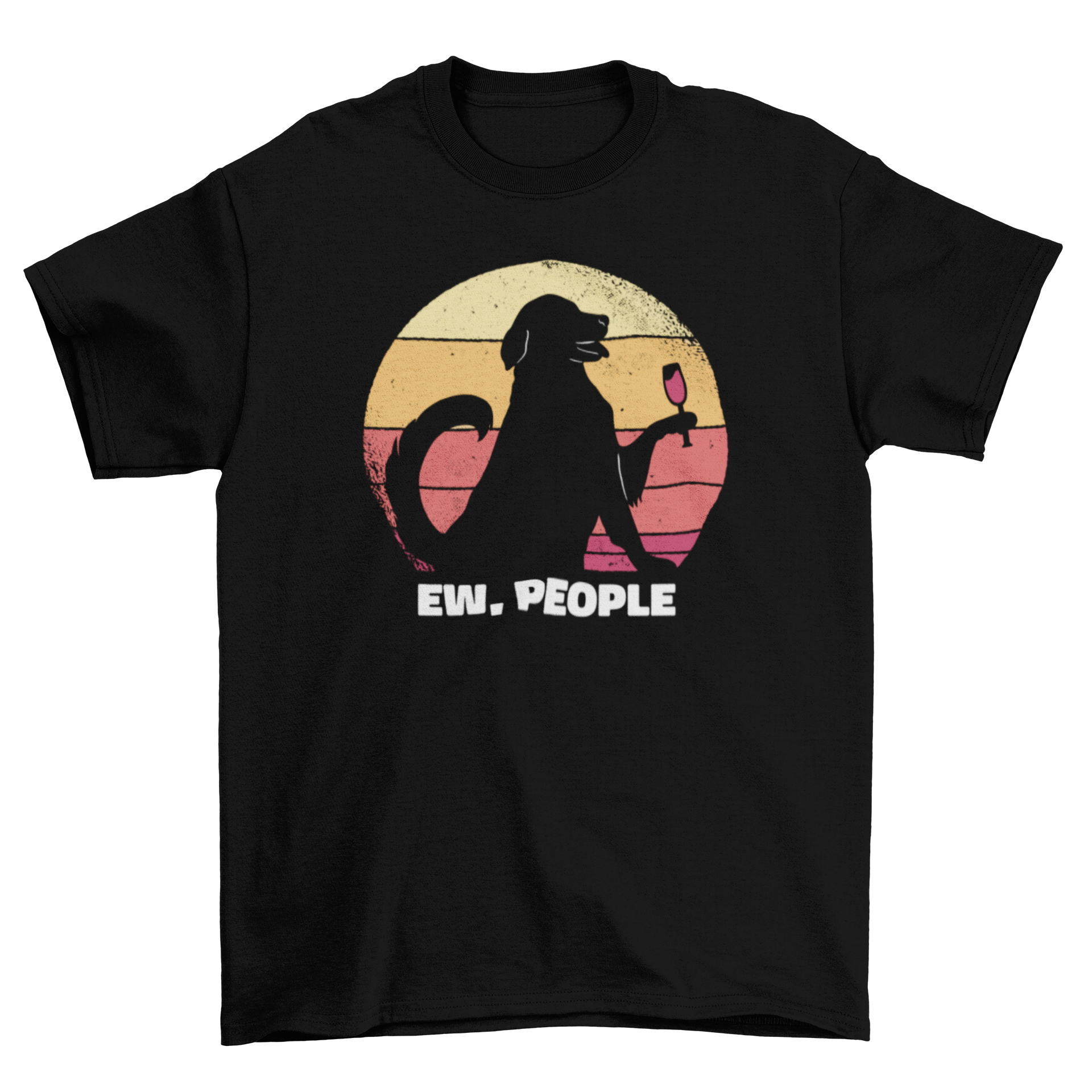 A stylish t-shirt featuring a dog drinking wine against a retro sunset with the quote 'Ew people'.