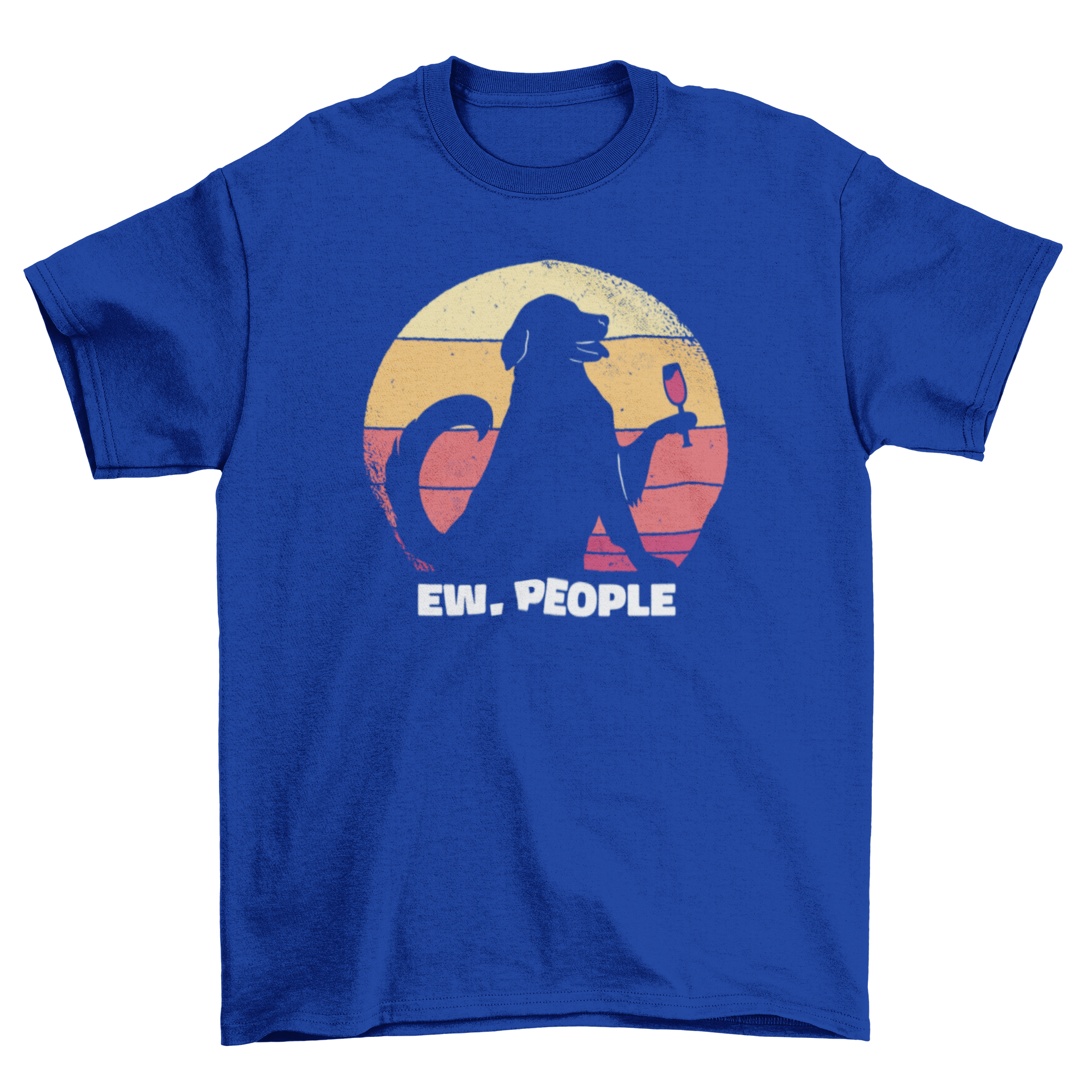 A stylish t-shirt featuring a dog drinking wine against a retro sunset with the quote 'Ew people'.