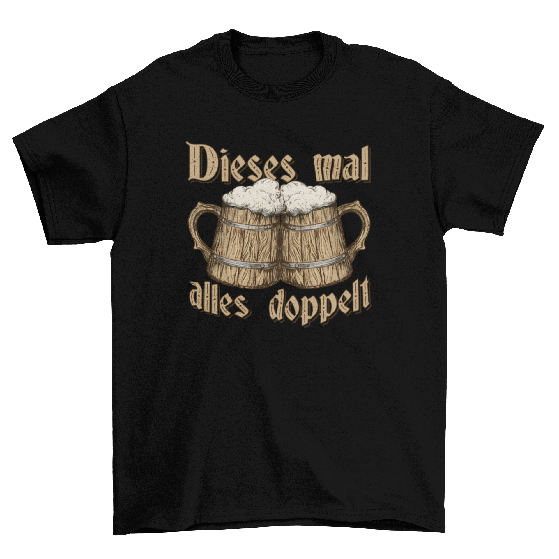 A stylish t-shirt featuring two wooden beer jugs and a German quote.
