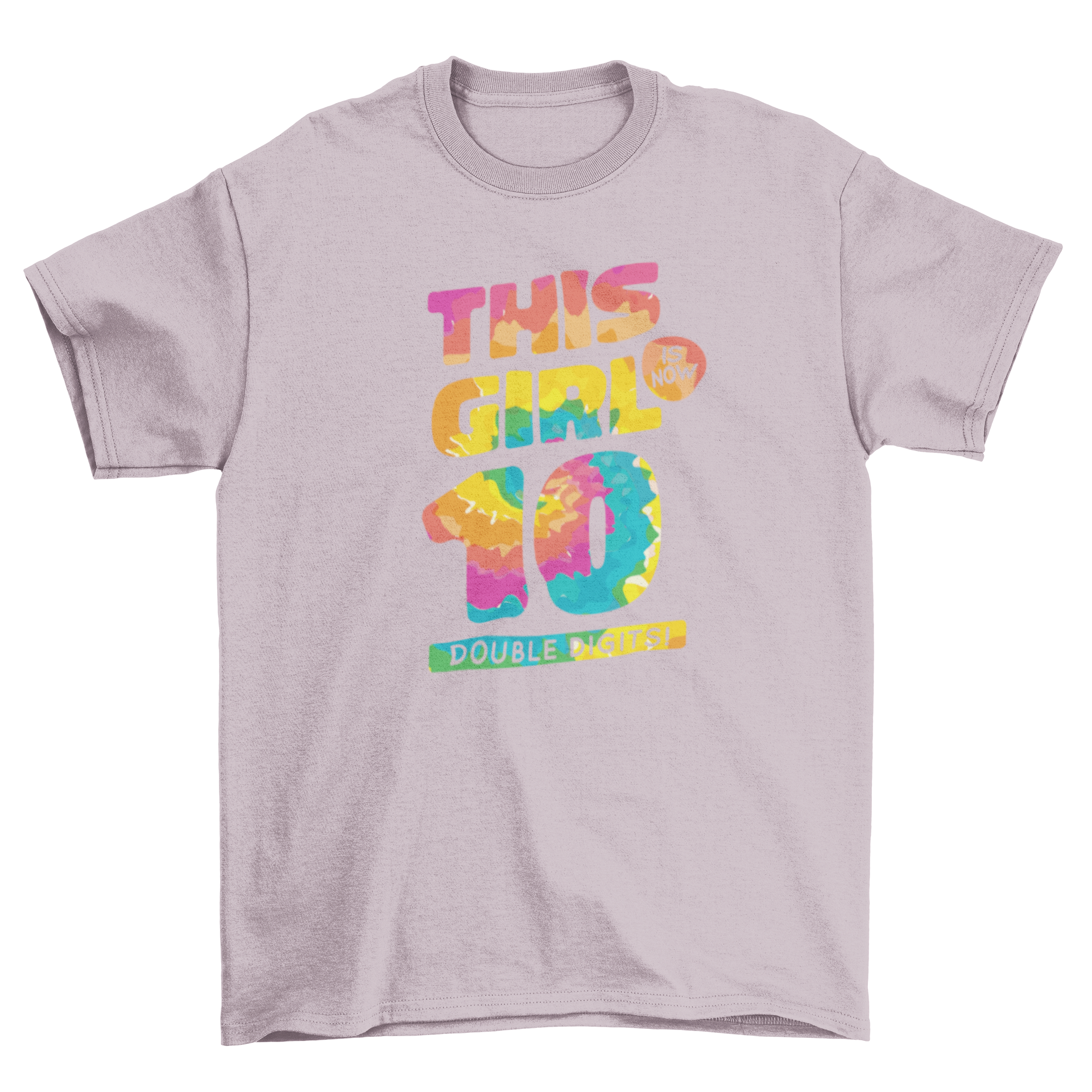 A vibrant t-shirt featuring tie-dye lettering that says 'This girl is now 10, double digits!' perfect for birthday celebrations.