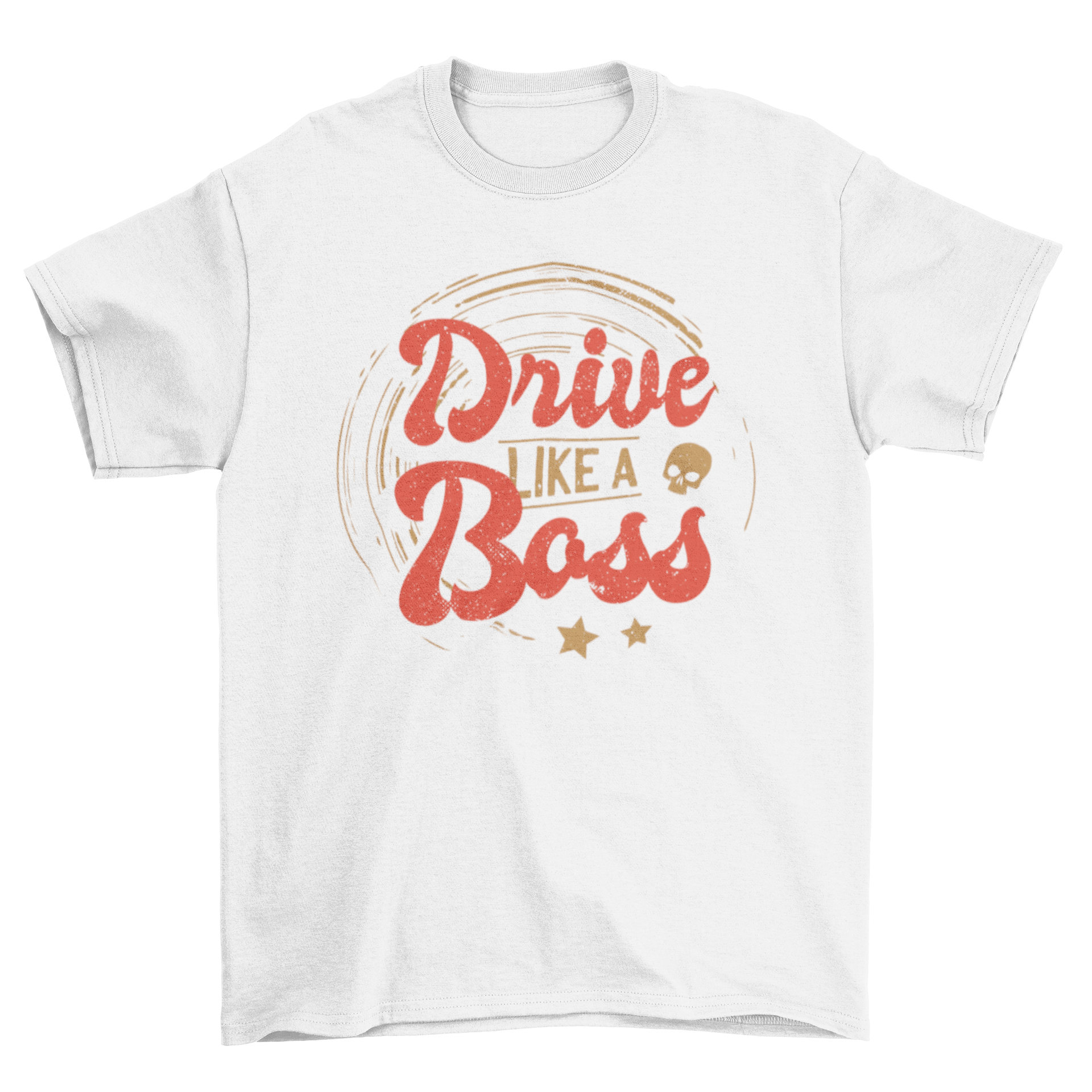 Drive Boss Quote T-shirt featuring bold lettering 'DRIVE LIKE A BOSS' on a stylish fabric.