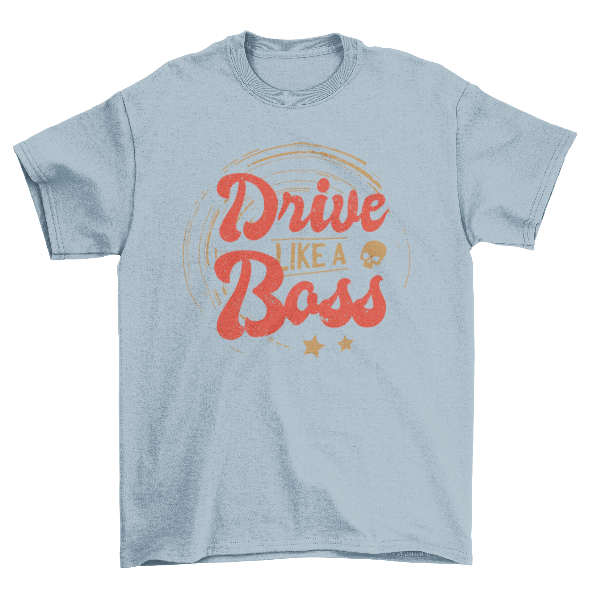Drive Boss Quote T-shirt featuring bold lettering 'DRIVE LIKE A BOSS' on a stylish fabric.