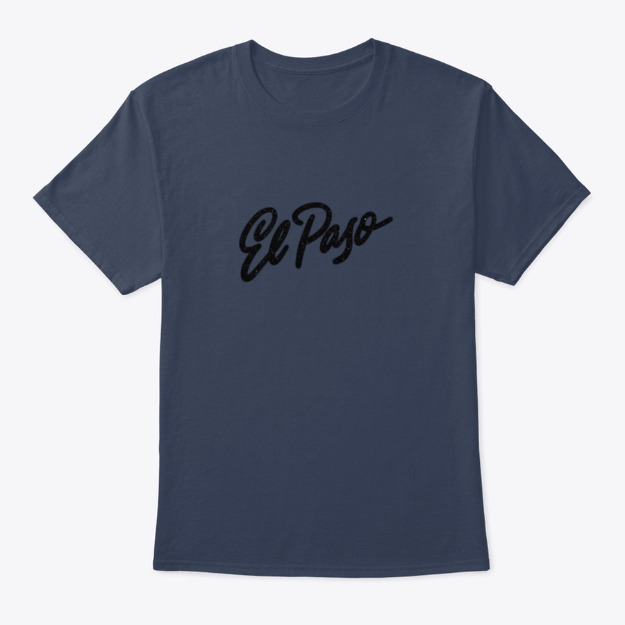 El Paso Handwritten City Name Shirt Design featuring a stylish handwritten font on a comfortable cotton fabric.
