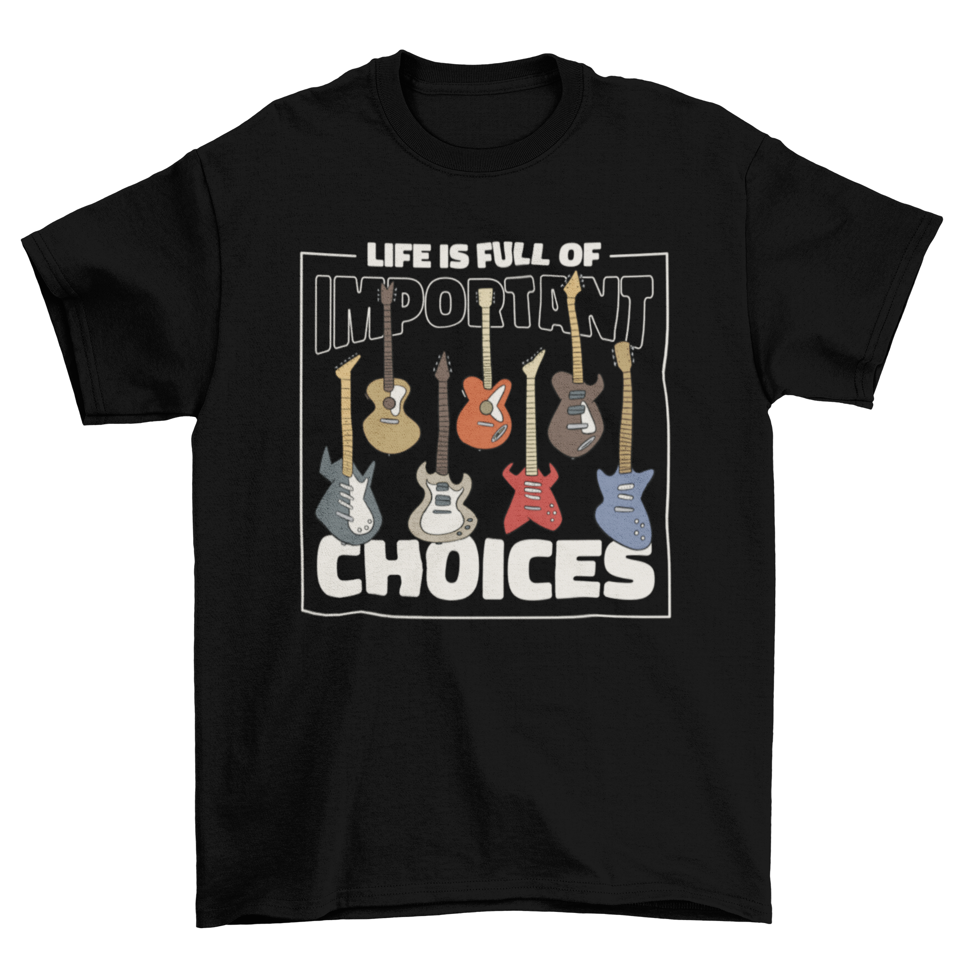 Electric guitar t-shirt featuring multiple guitar designs and an inspirational quote.