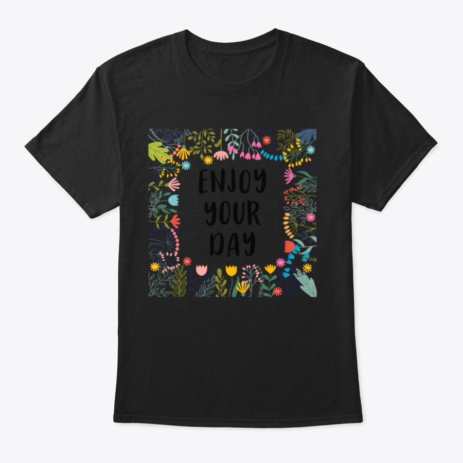 A comfortable cotton shirt featuring an inspirational quote, perfect for casual wear.