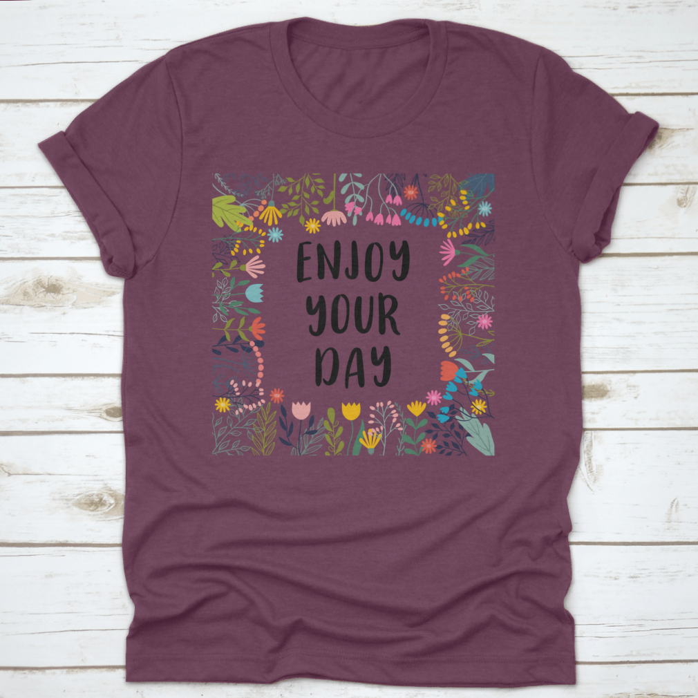 A comfortable cotton shirt featuring an inspirational quote, perfect for casual wear.