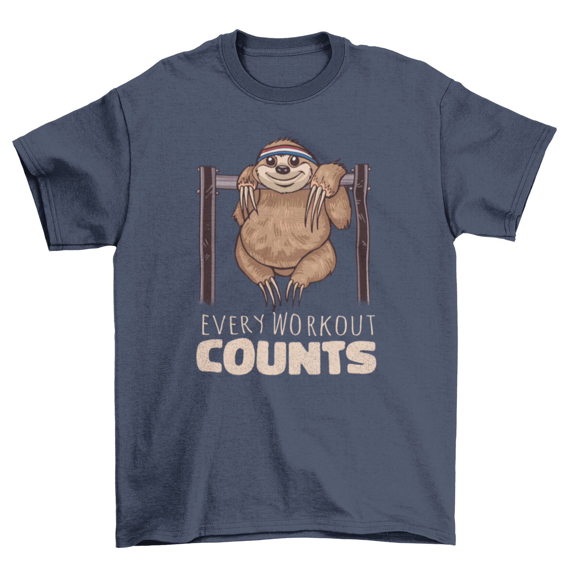 Every Workout Counts T-shirt featuring a sloth lifting weights with a humorous quote.