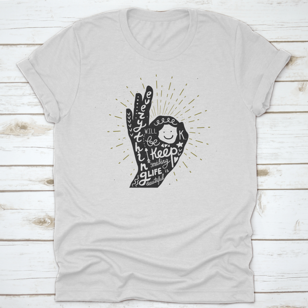 A comfortable cotton t-shirt featuring the motivational phrase 'Everything Will Be Ok' in a stylish design, perfect for casual wear.