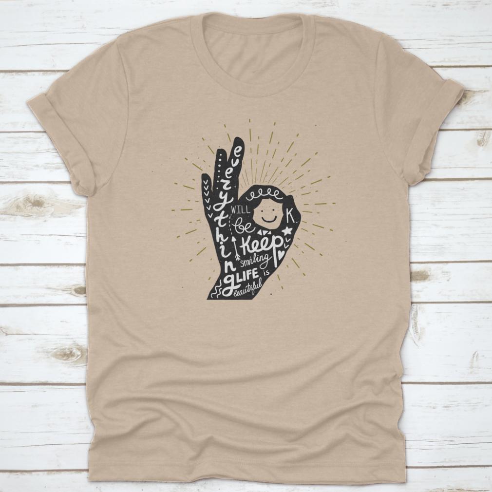 A comfortable cotton t-shirt featuring the motivational phrase 'Everything Will Be Ok' in a stylish design, perfect for casual wear.