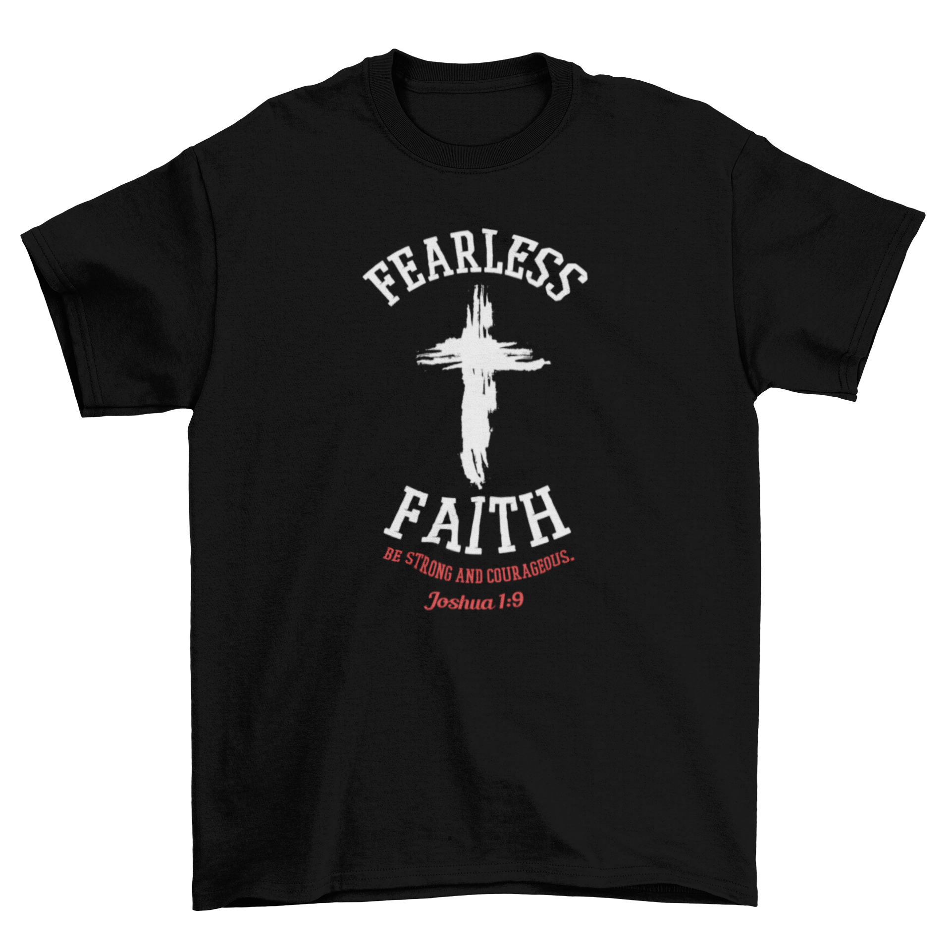 Fearless Faith Grunge Cross T-shirt featuring a grunge cross design and inspirational quote from Joshua 1:9.