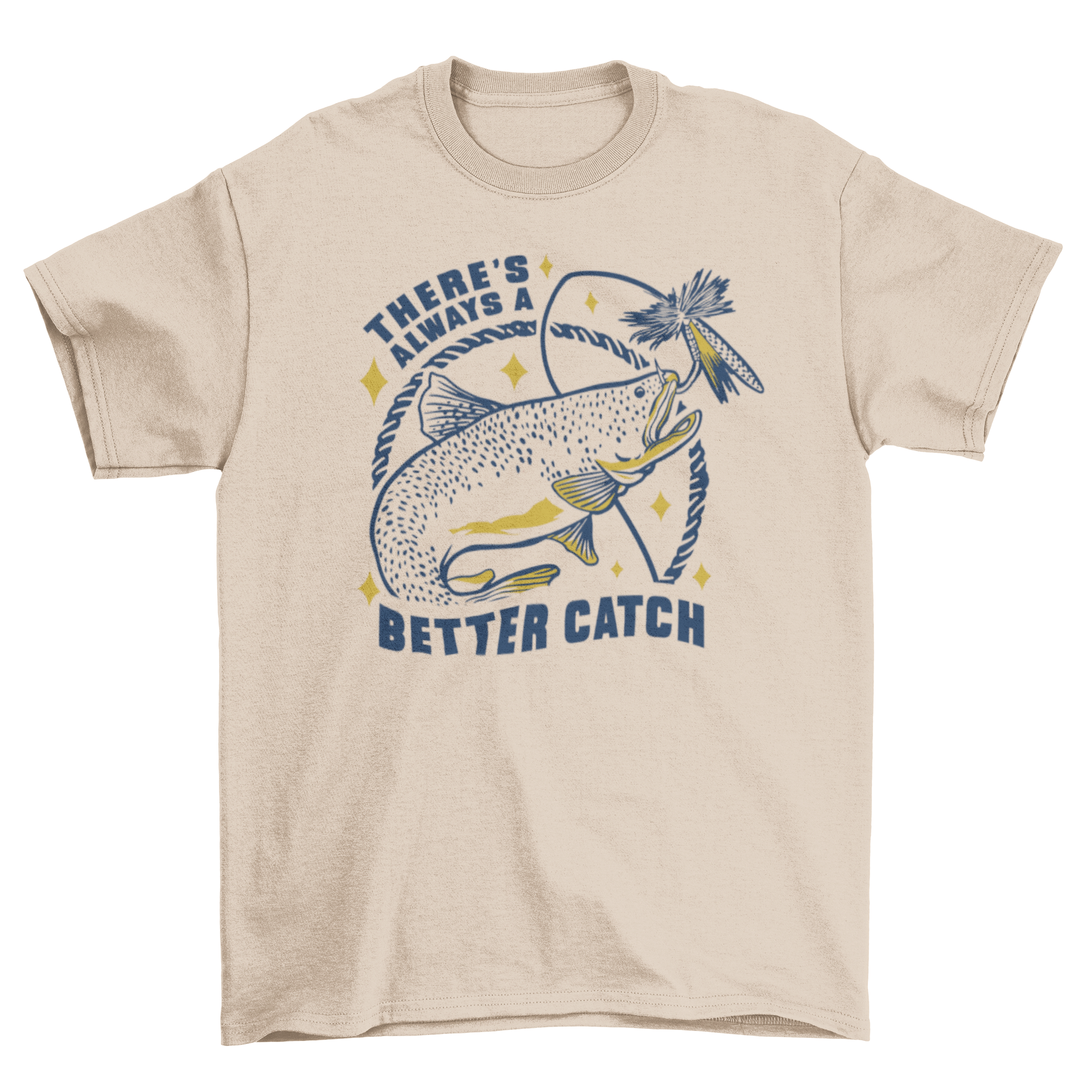 Fishing catch quote t-shirt featuring a fish and the quote 'There's always a better catch' in vibrant colors.