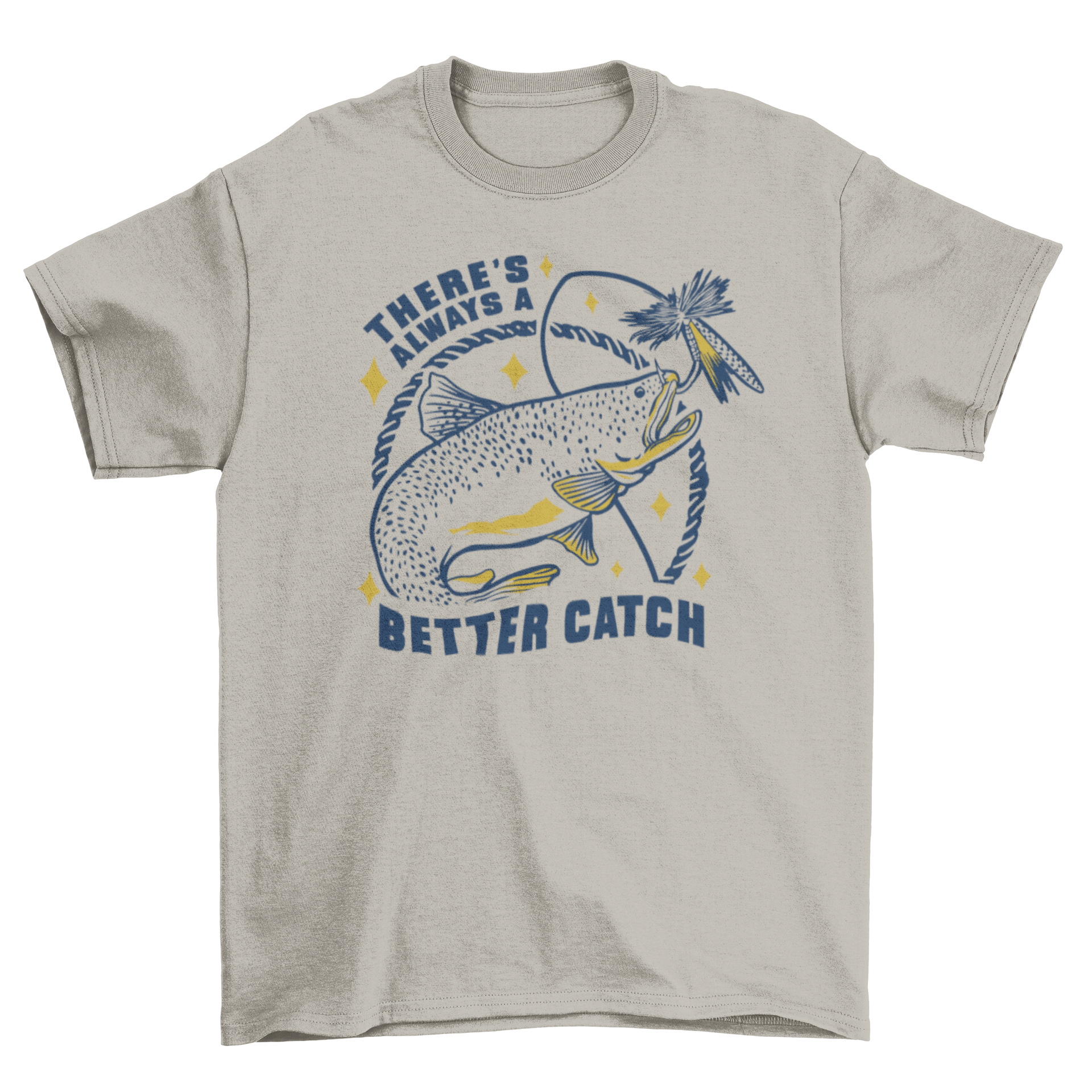 Fishing catch quote t-shirt featuring a fish and the quote 'There's always a better catch' in vibrant colors.
