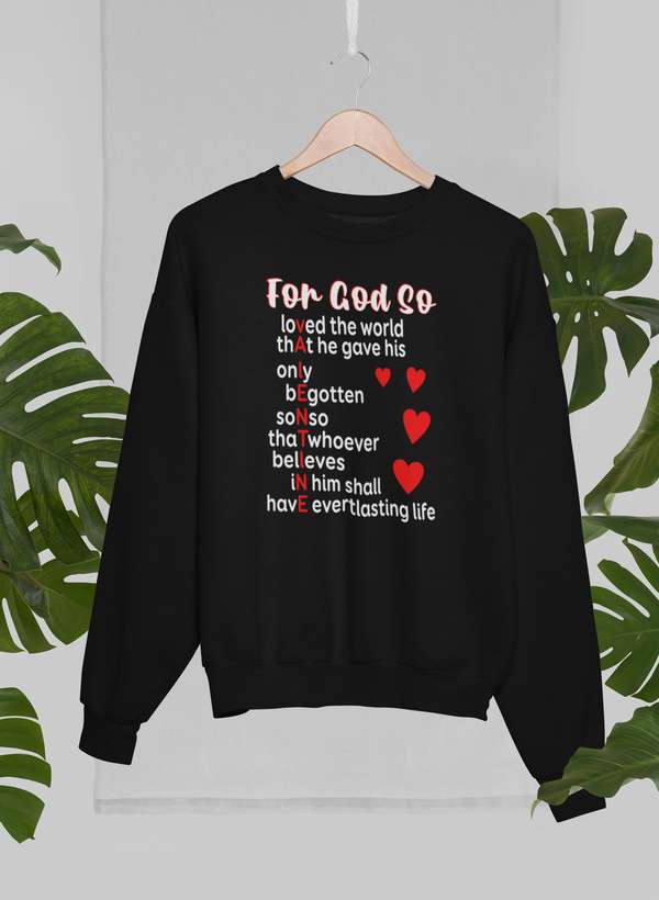 For God So Sweat Shirt featuring a cozy fleece design, adjustable banded cuffs, and artistic prints by top designers.