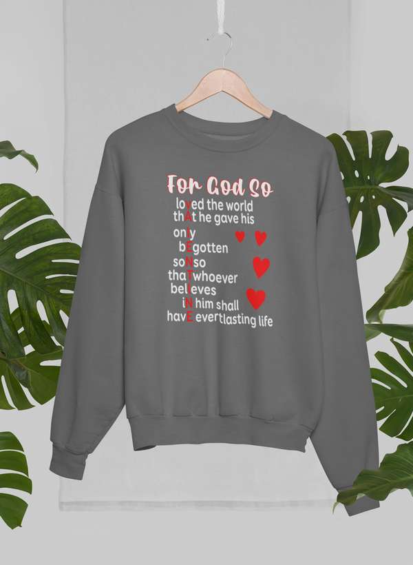 For God So Sweat Shirt featuring a cozy fleece design, adjustable banded cuffs, and artistic prints by top designers.