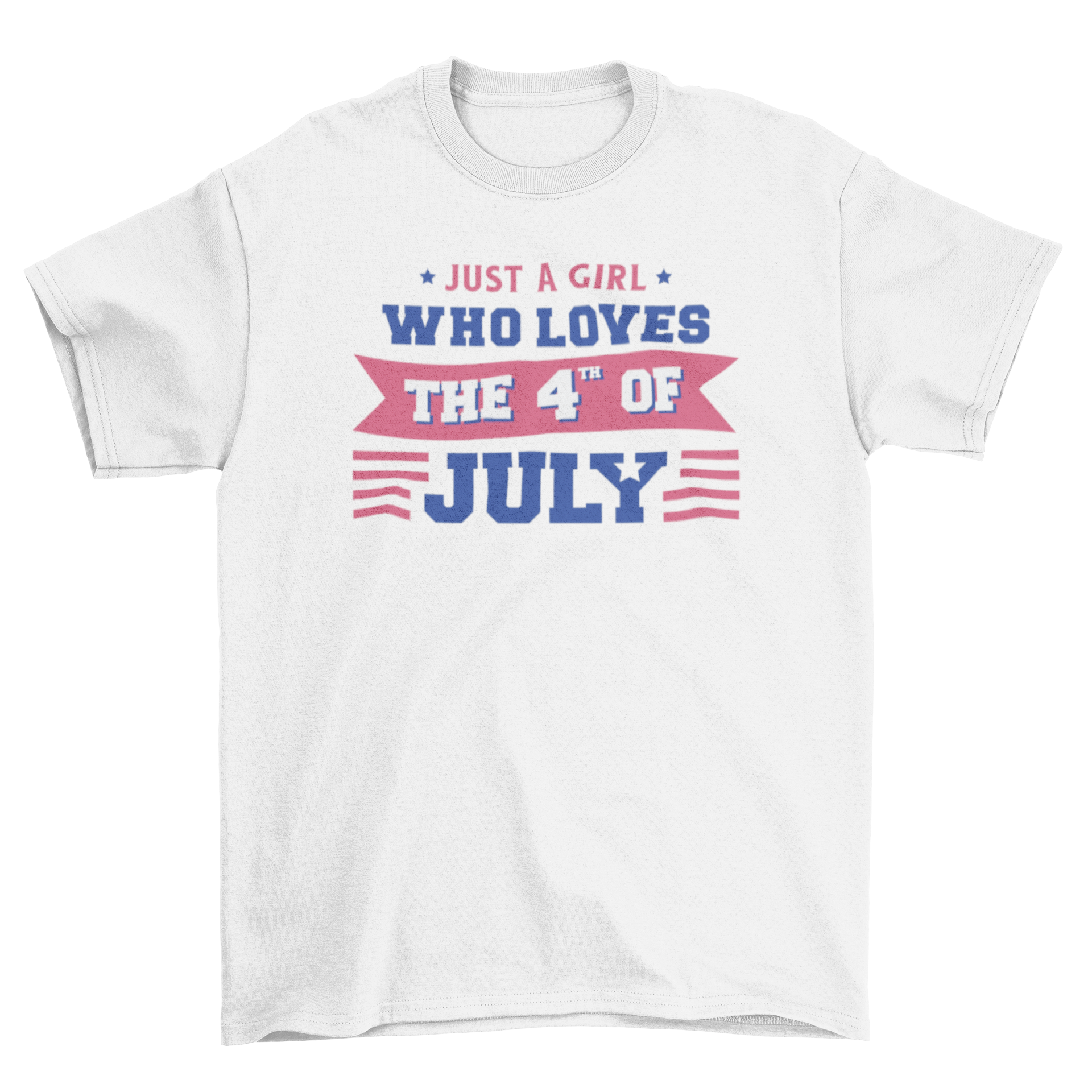 A stylish t-shirt featuring the quote 'Just a girl who loves the 4th of July' in bold typography, perfect for Independence Day celebrations.