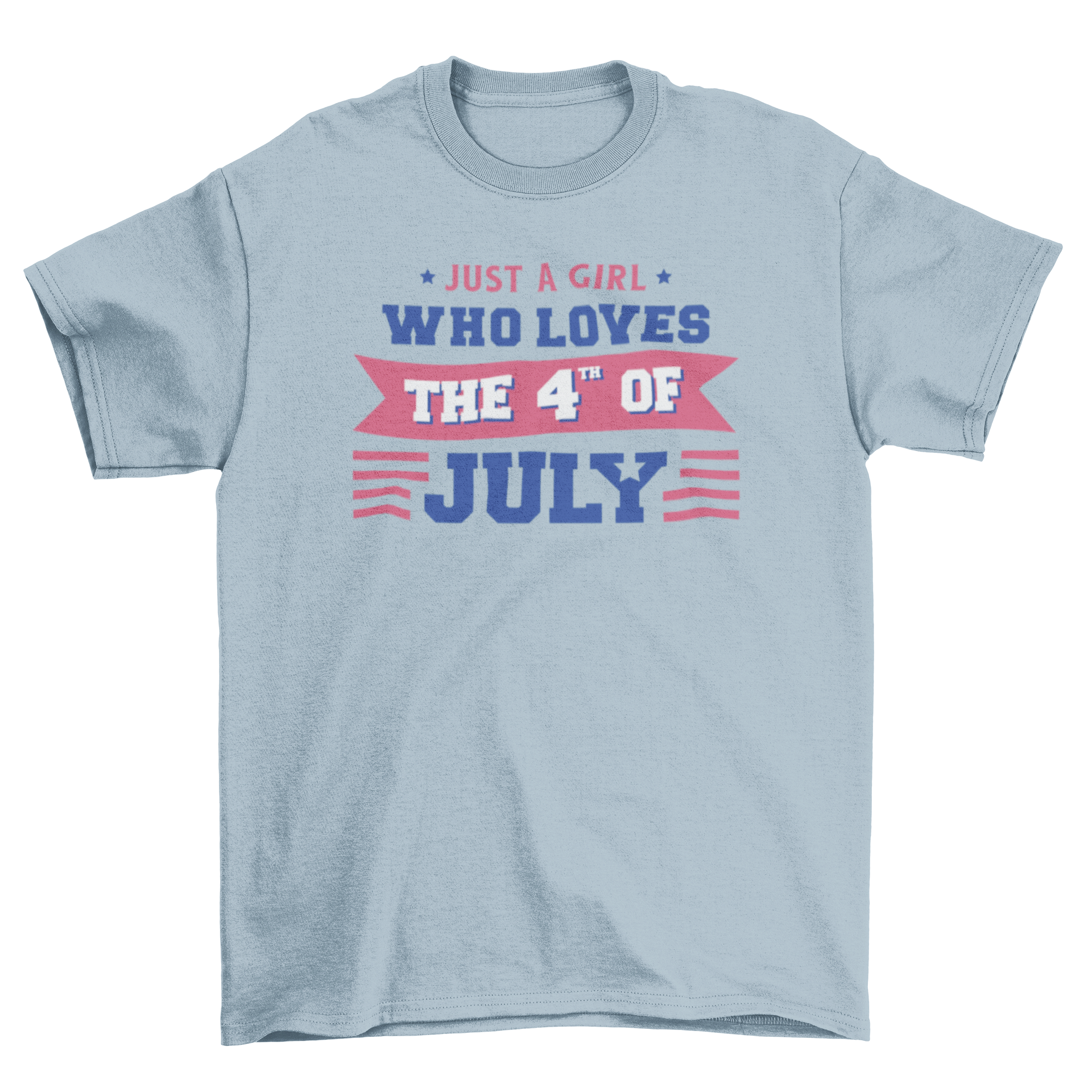 A stylish t-shirt featuring the quote 'Just a girl who loves the 4th of July' in bold typography, perfect for Independence Day celebrations.
