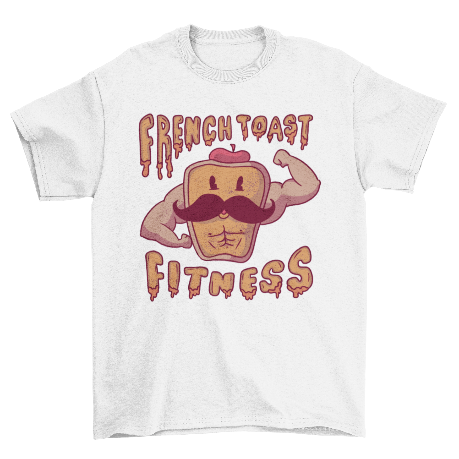 French Toast Fitness T-shirt featuring a cartoon French toast with biceps and a moustache, showcasing a fun fitness quote.