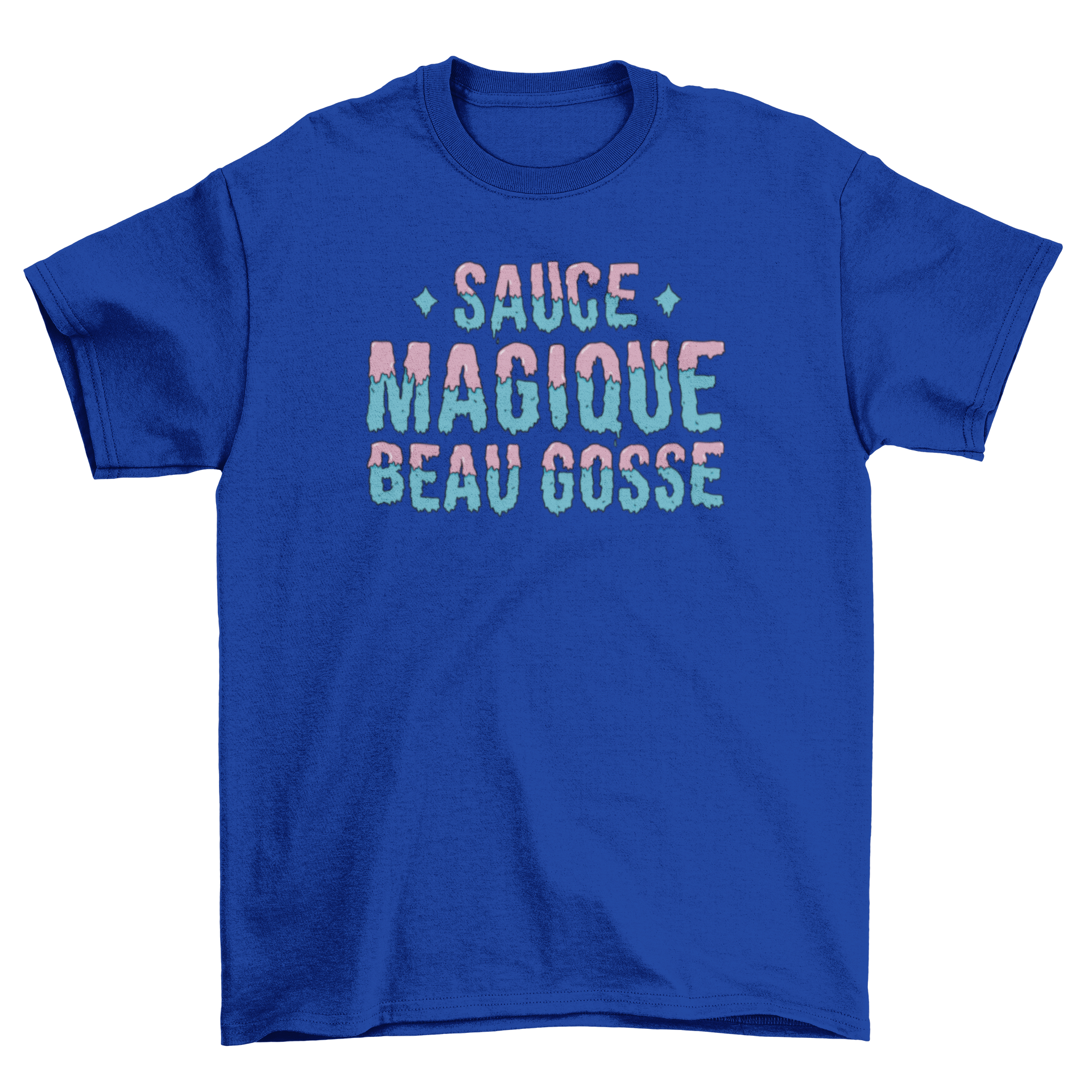 A stylish t-shirt featuring a humorous French quote 'Hunk Magic Sauce' in vibrant colors.