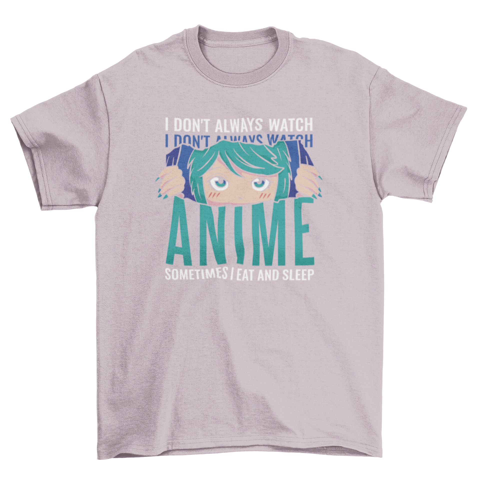 Funny anime quote t-shirt featuring an anime girl and humorous text.